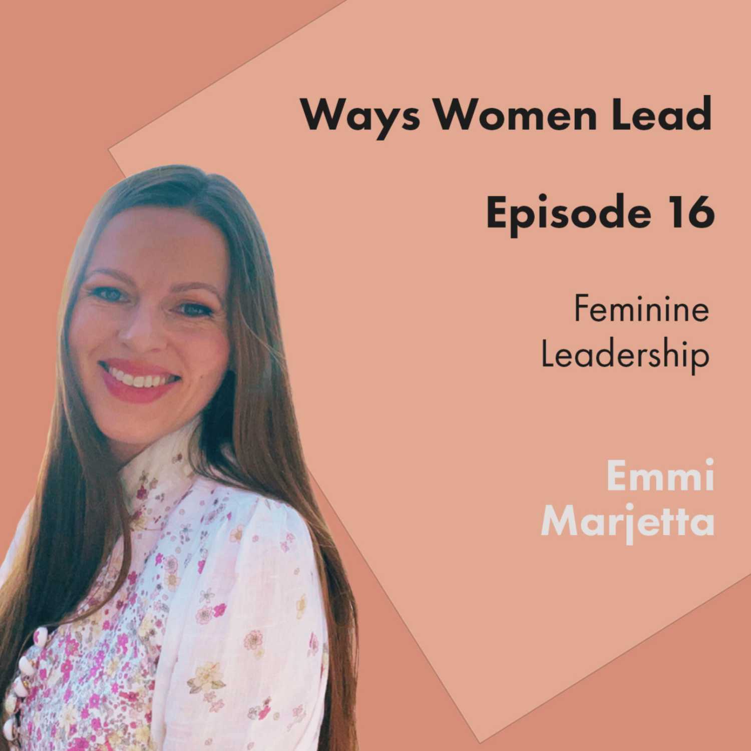 Ways Women Lead - 6 Group