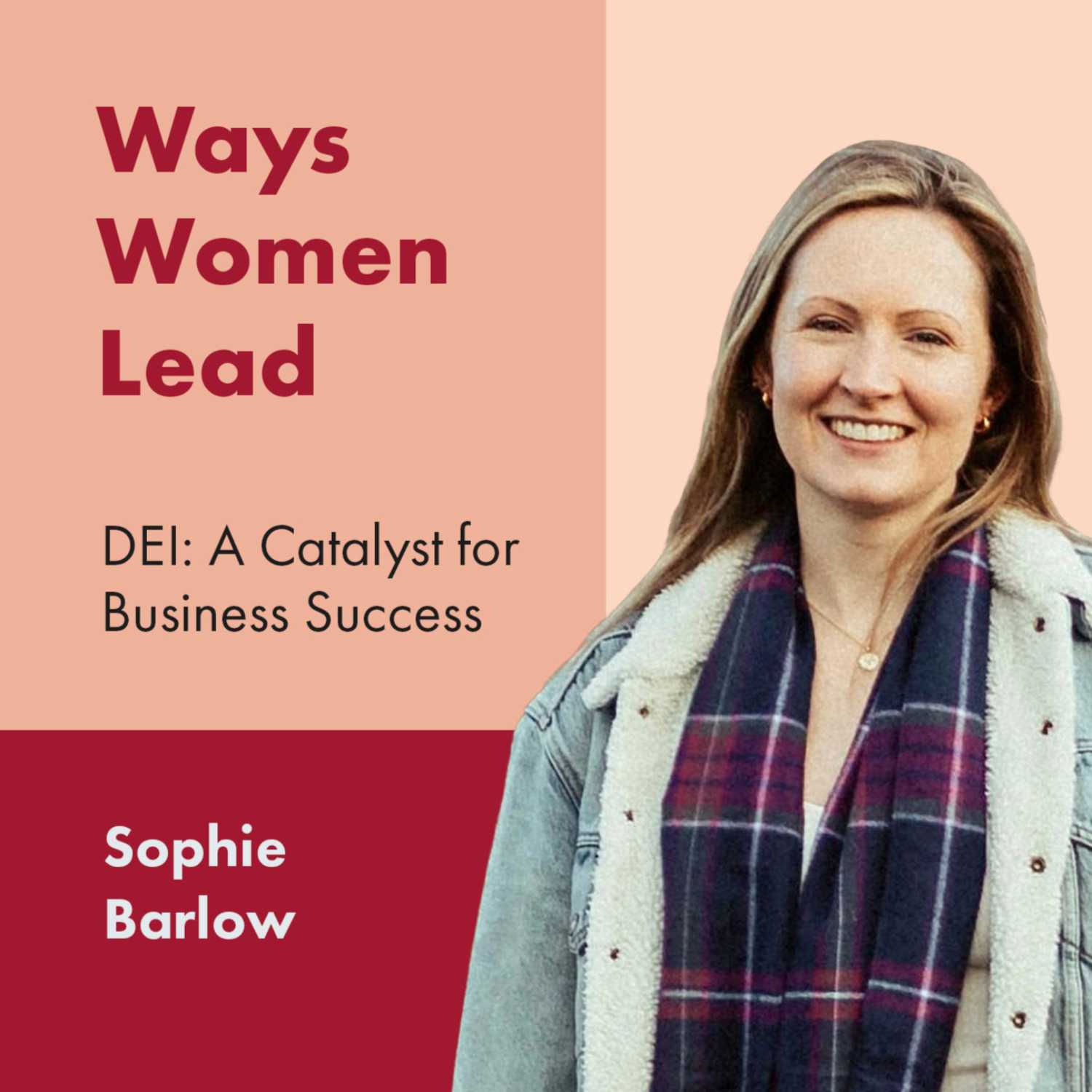 Ways Women Lead - 6 Group