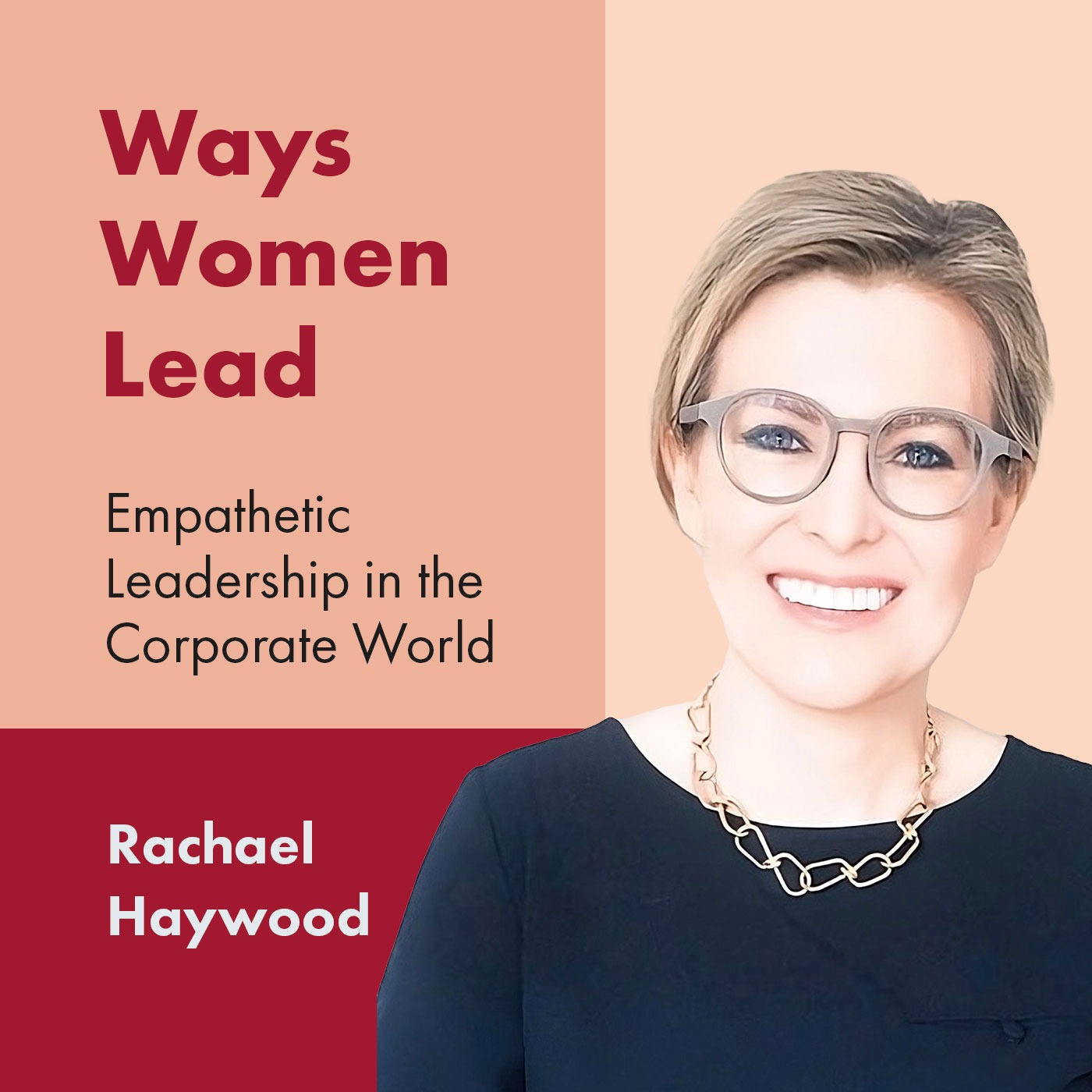 Ways Women Lead - 6 Group