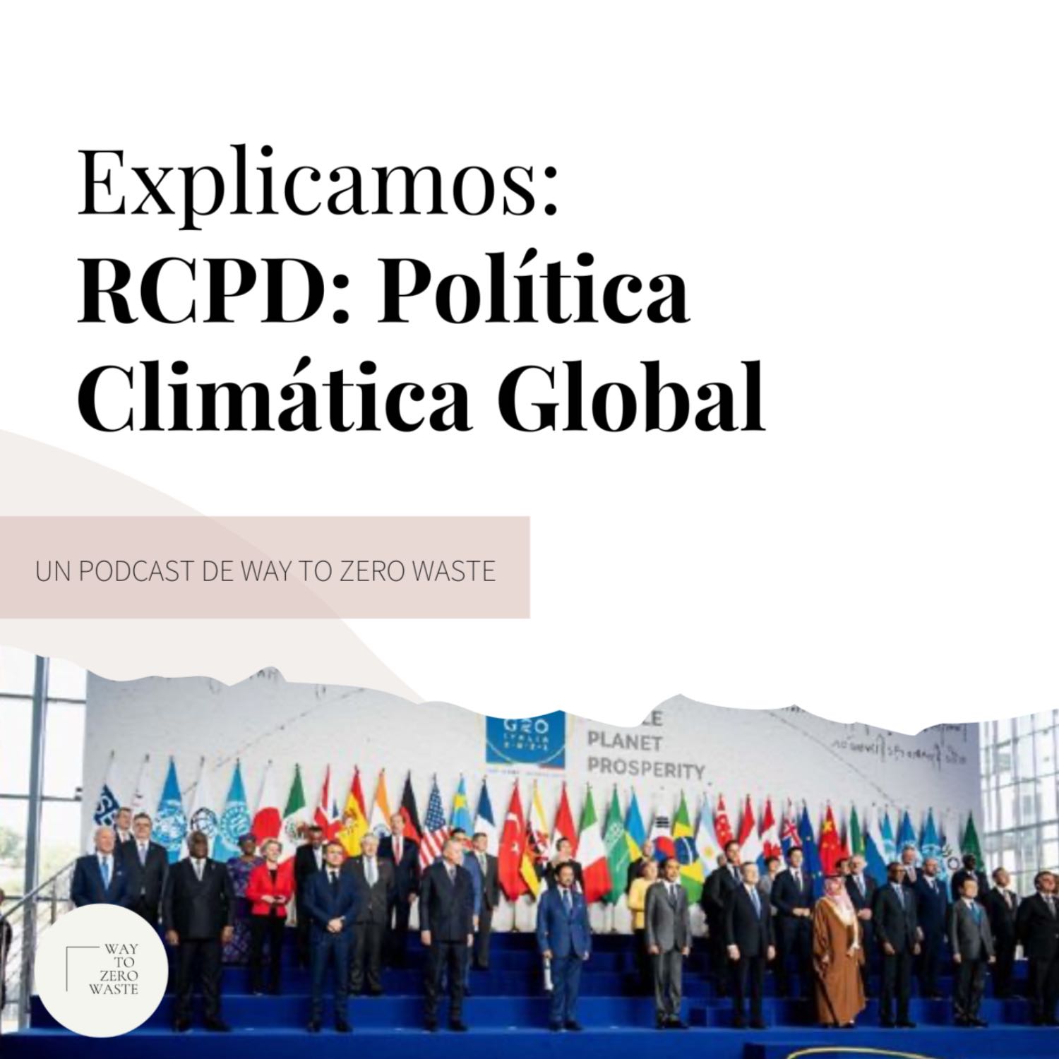 RCPD: Política Climática Global episode artwork