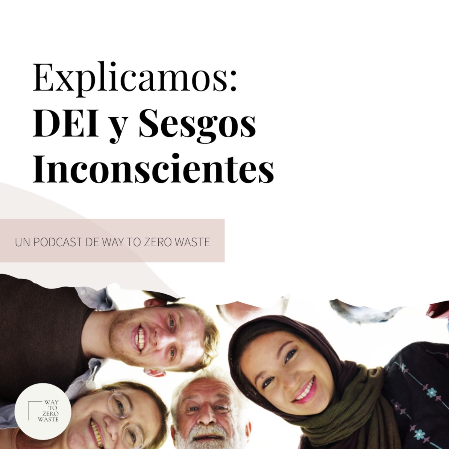 DEI y Sesgos Inconscientes episode artwork