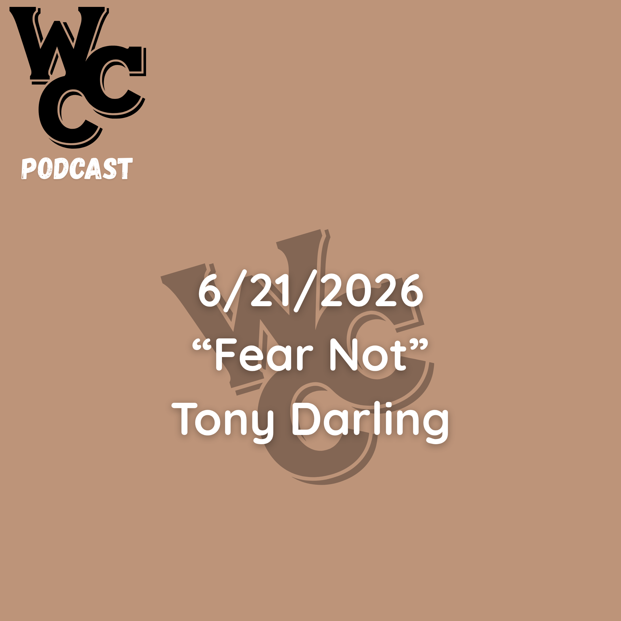 June 21, 2026 | Fear Not | Sunday Morning episode artwork