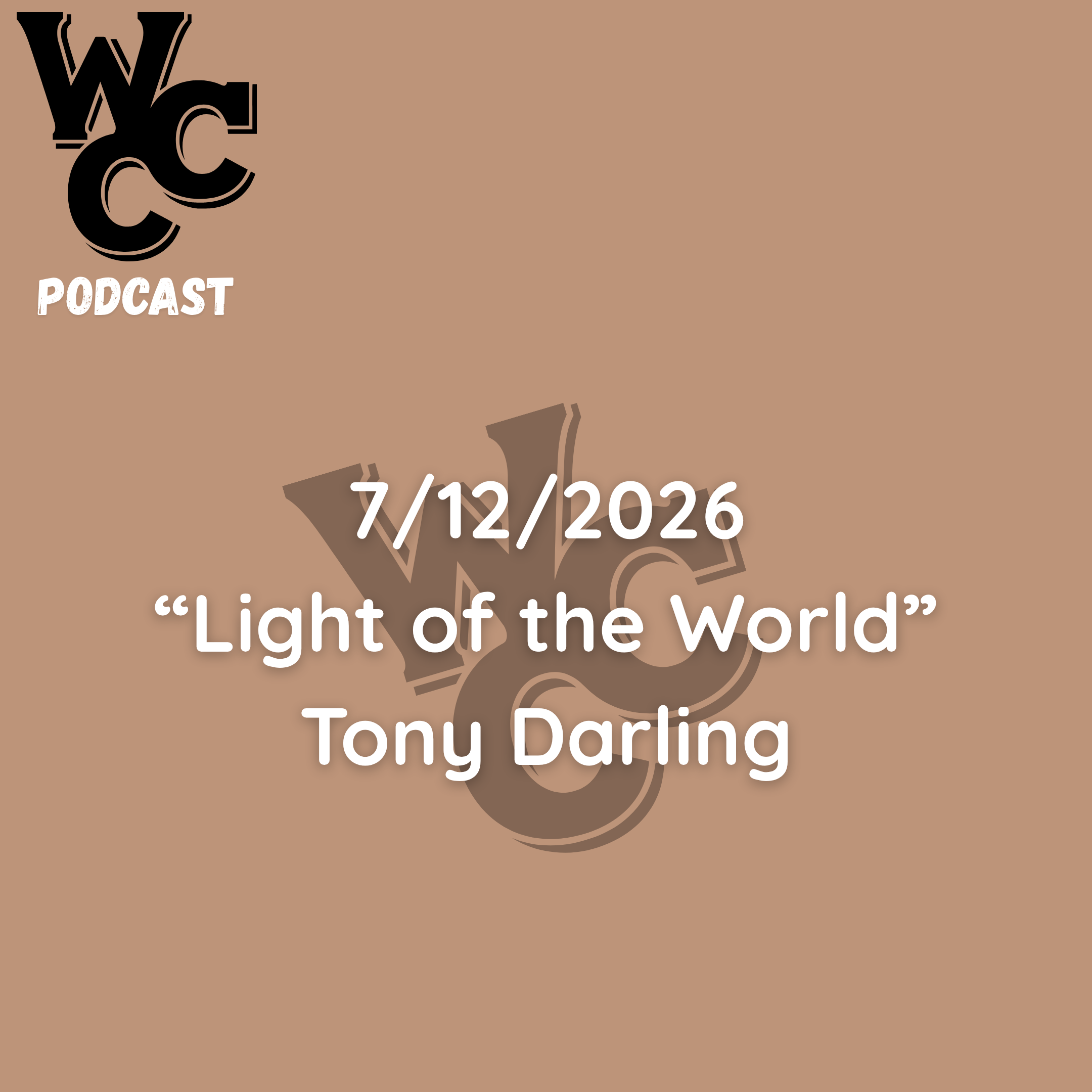 July 12, 2026 | The Light of the World | Sunday Morning episode artwork