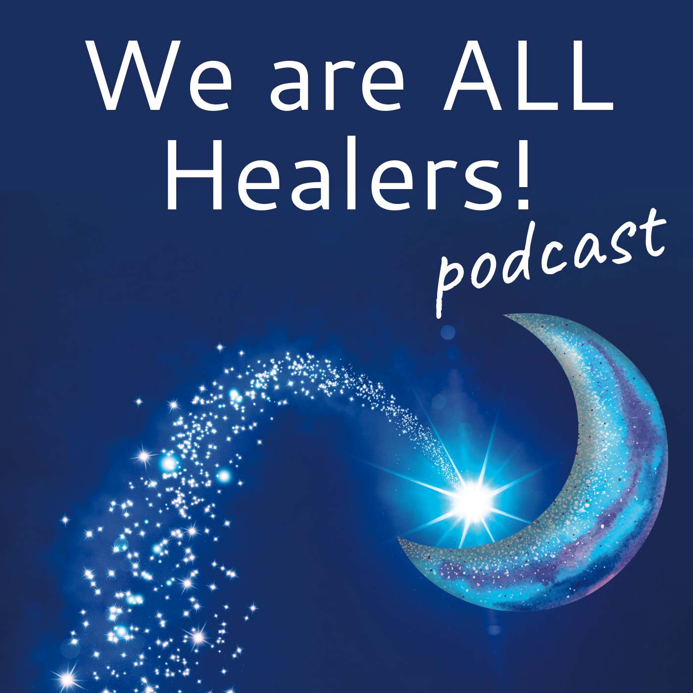 We Are ALL Healers!