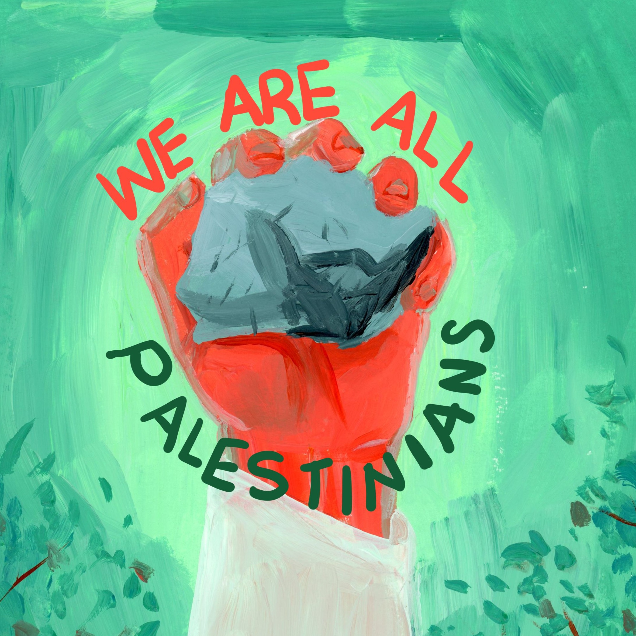 ...We Are All Palestinians