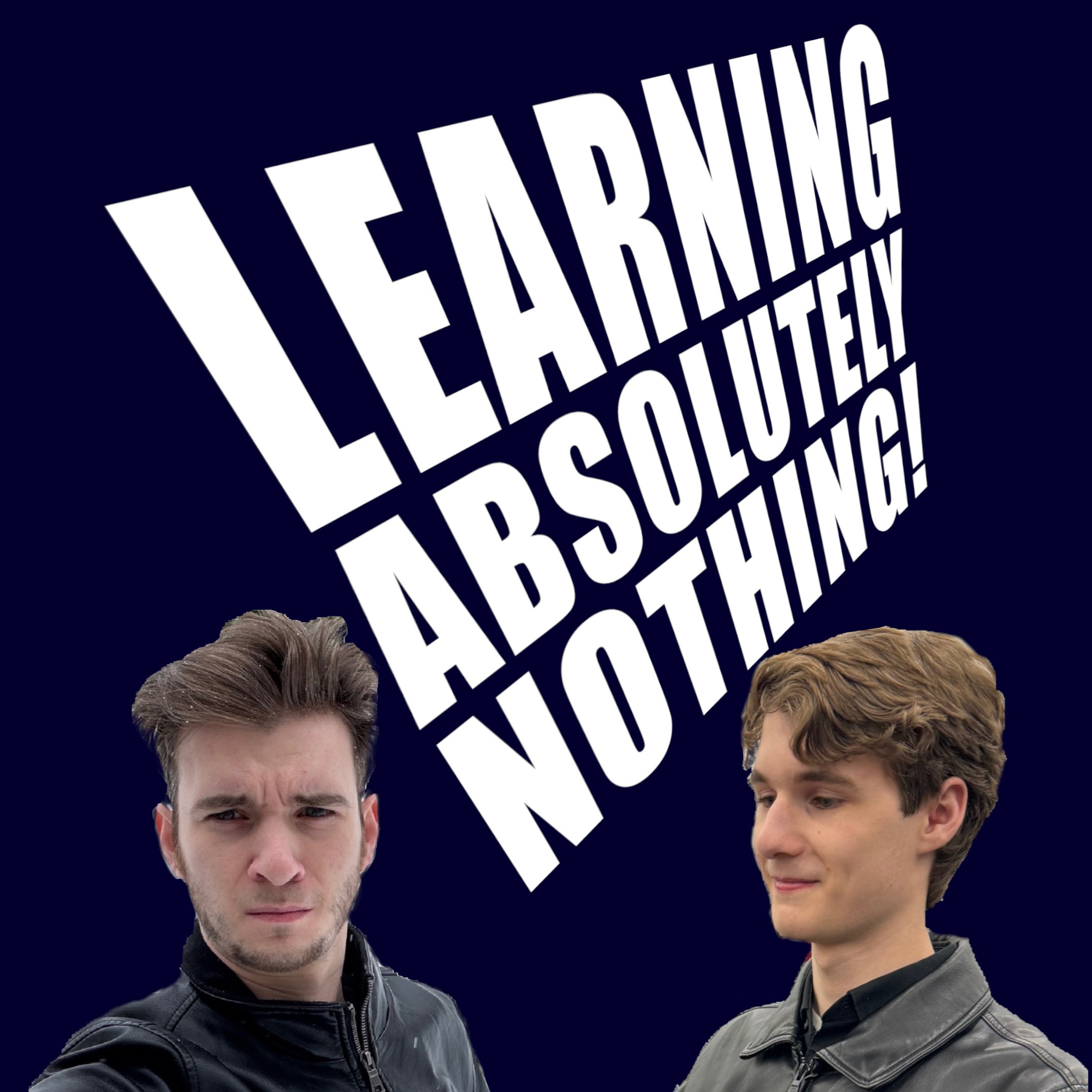 Learning Absolutely Nothing! cover art