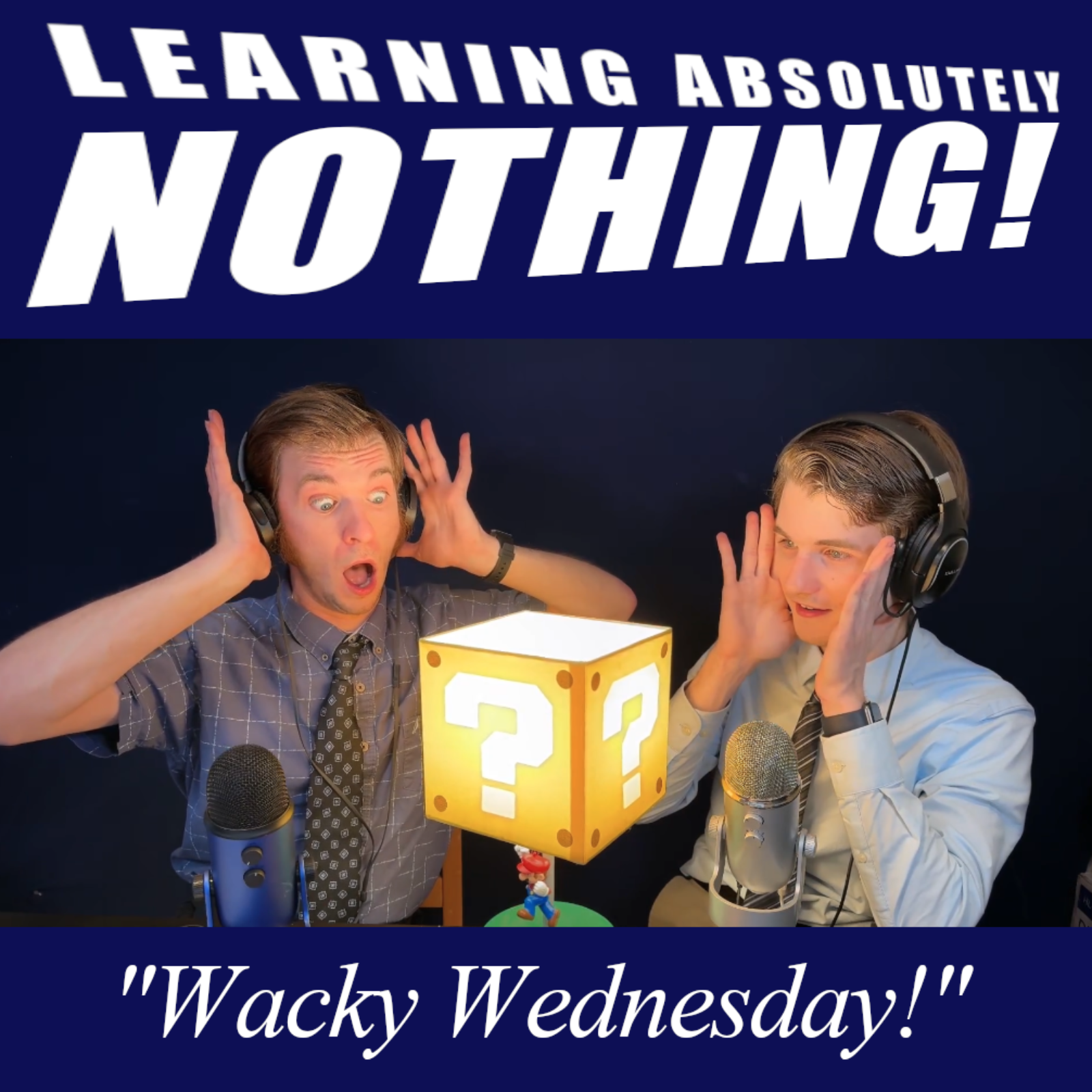 Wacky Wednesday! (L.A.N. #11)