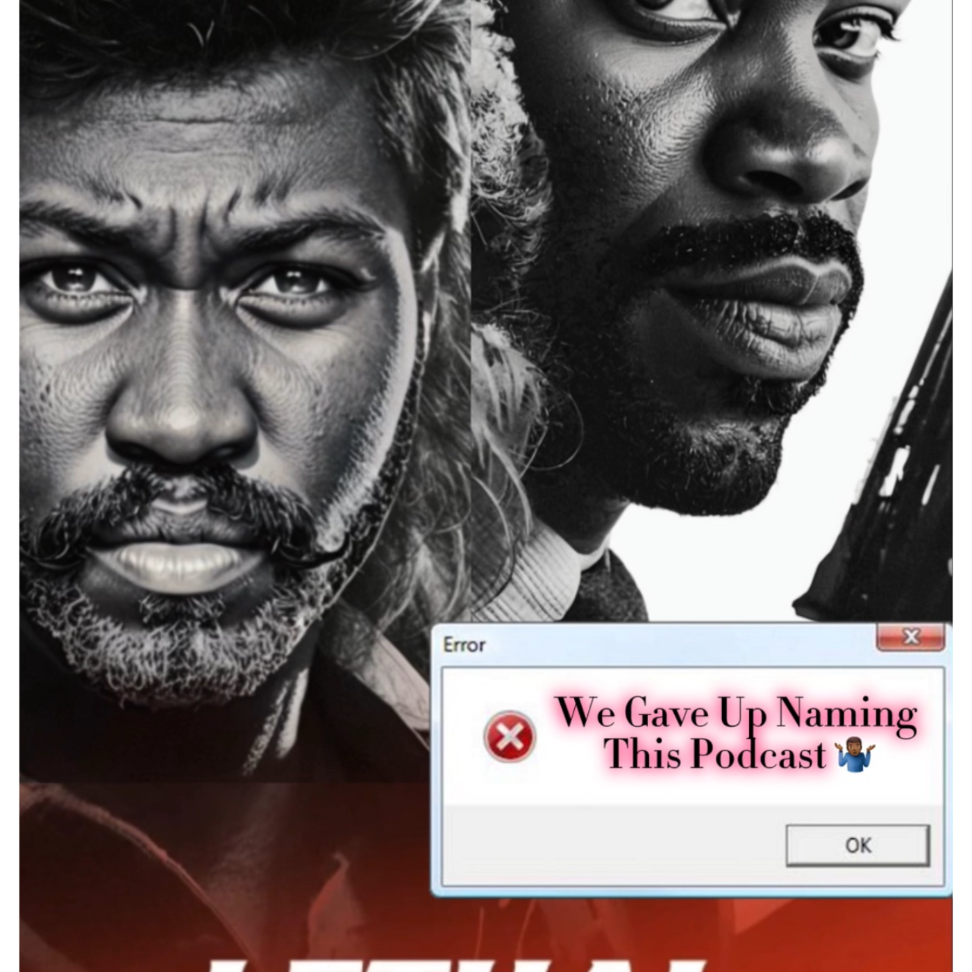 We Gave Up Naming This Podcast