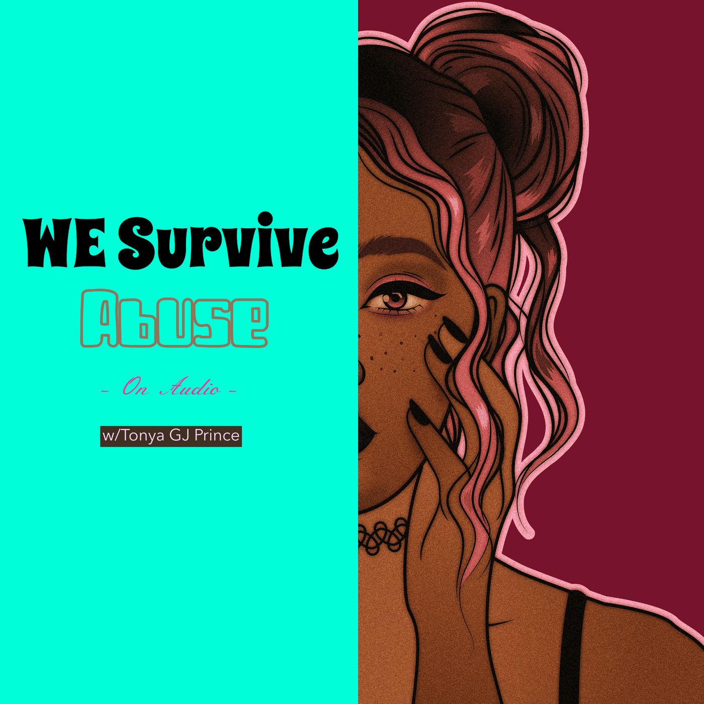 WE Survive Abuse/Tonya GJ Prince