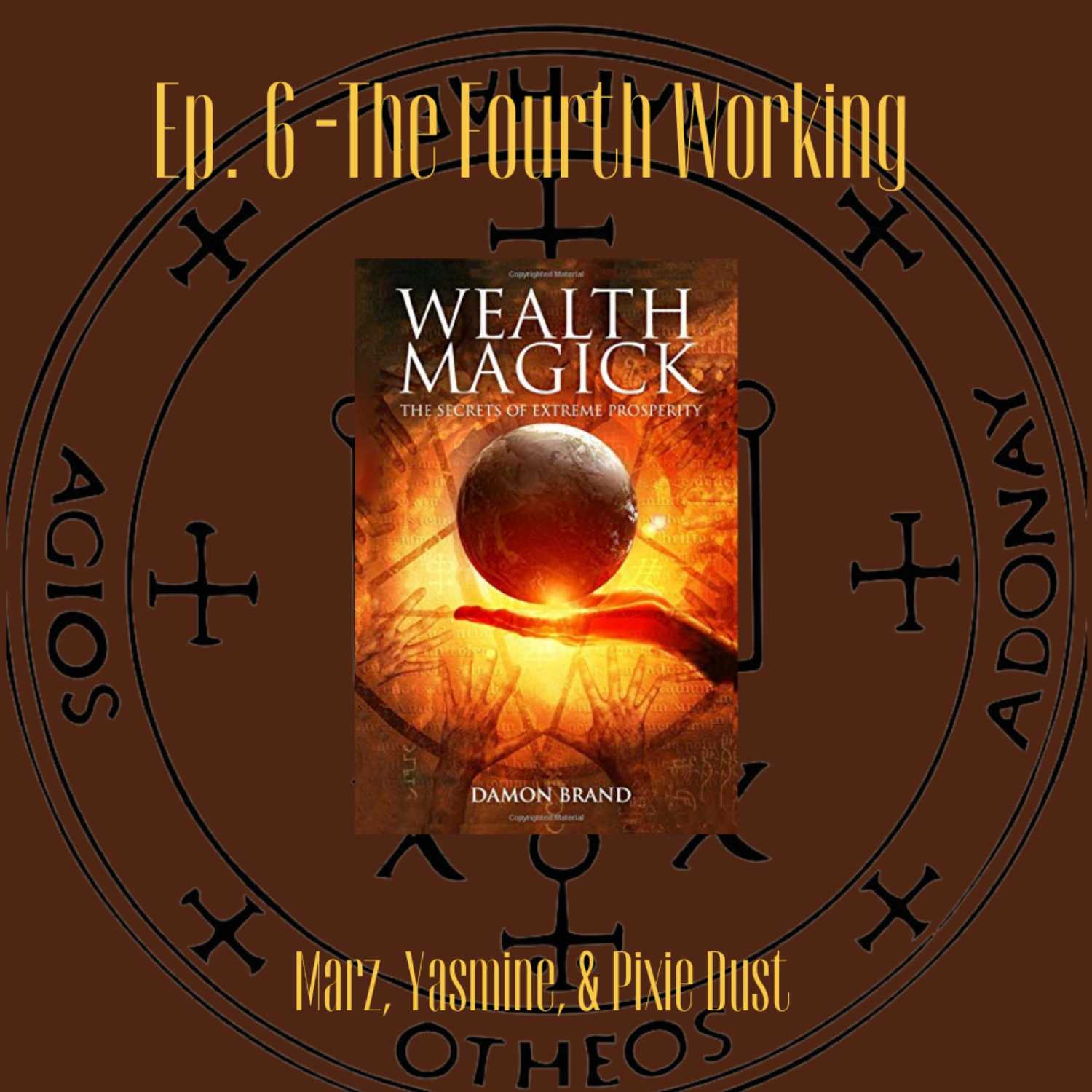 Ritual 4 - The Talisman of Wealth Ritual 4 - The Talisman of Wealth