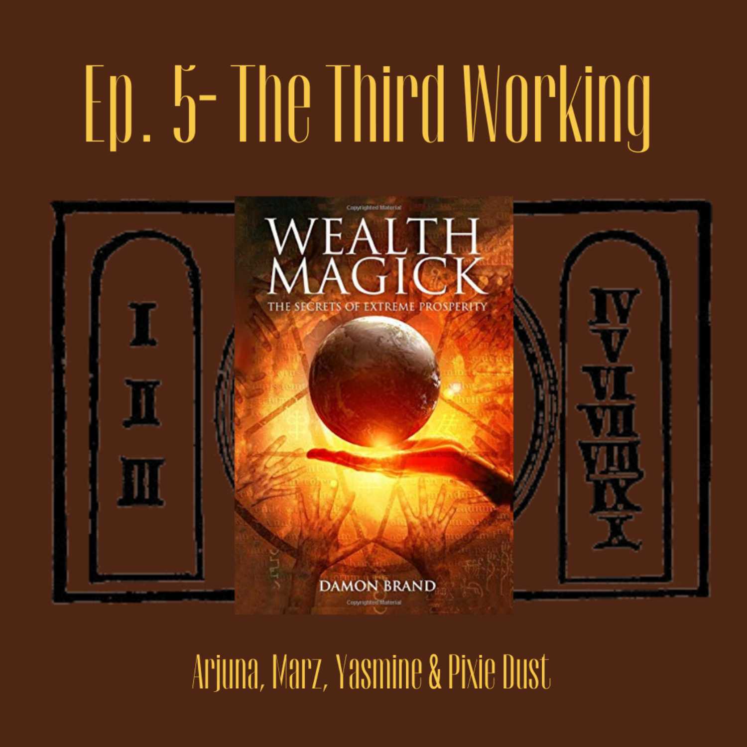Ritual 3: Calvarnia and Armadiel // Attract More Wealth Ritual 3: Calvarnia and Armadiel // Attract More Wealth