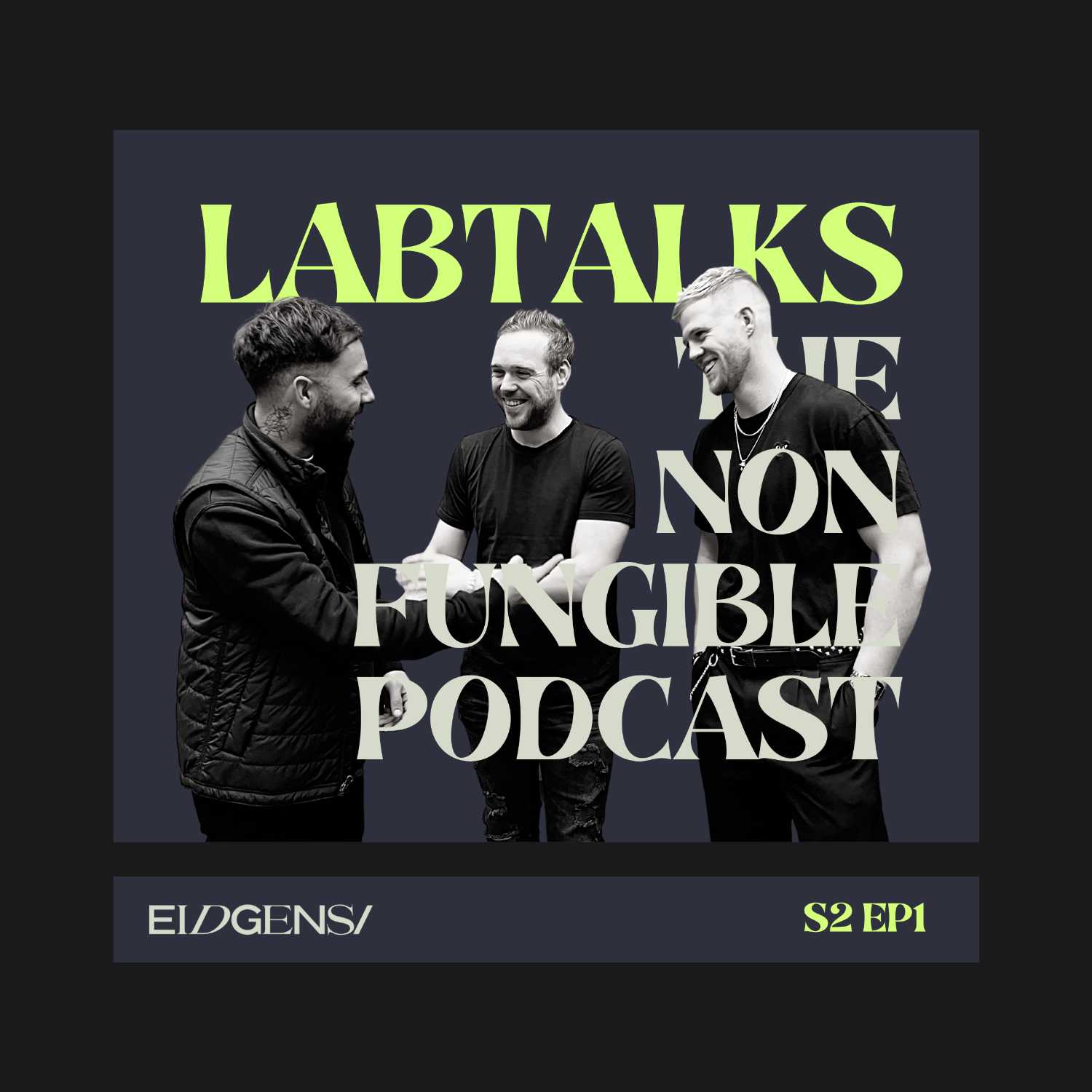 LabTalks: The Non-Fungible Podcast