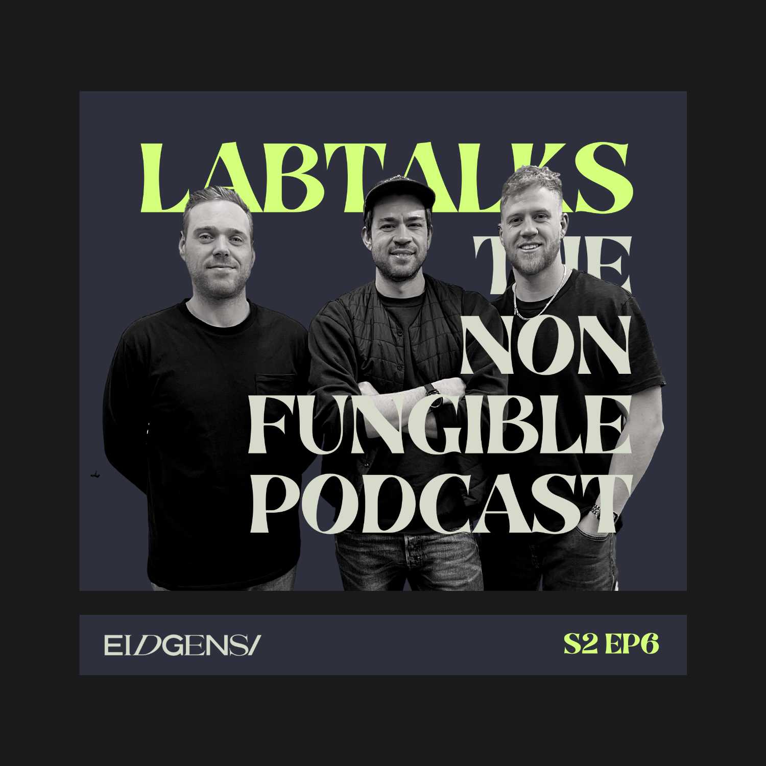 LabTalks: The Non-Fungible Podcast