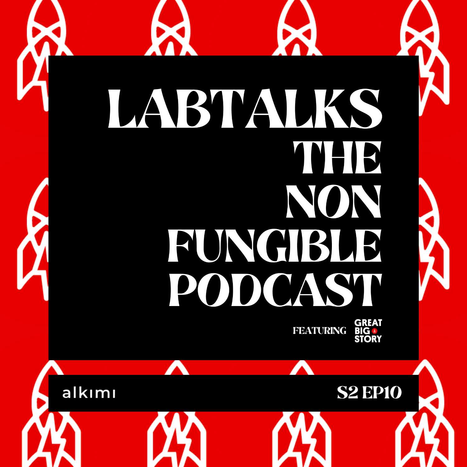 LabTalks: The Non-Fungible Podcast