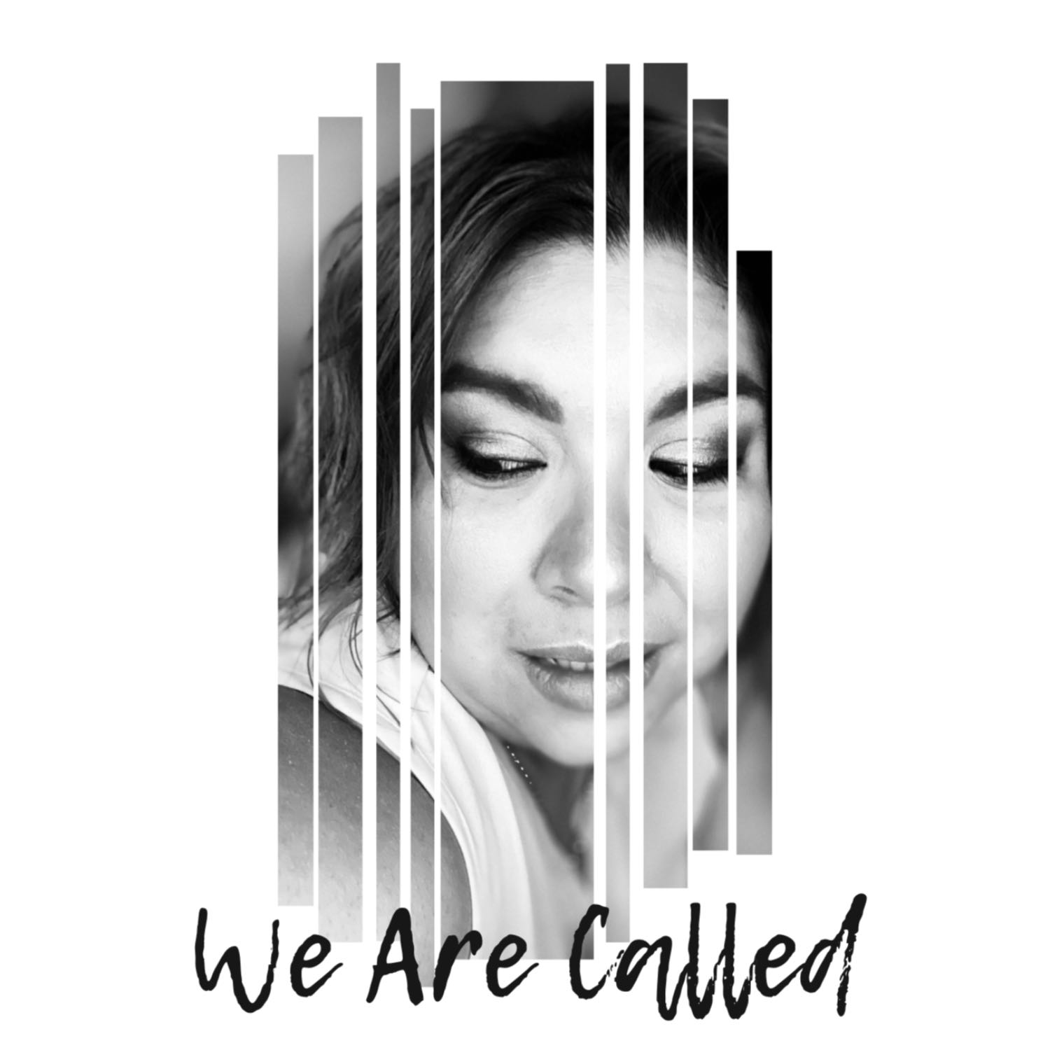 We are called