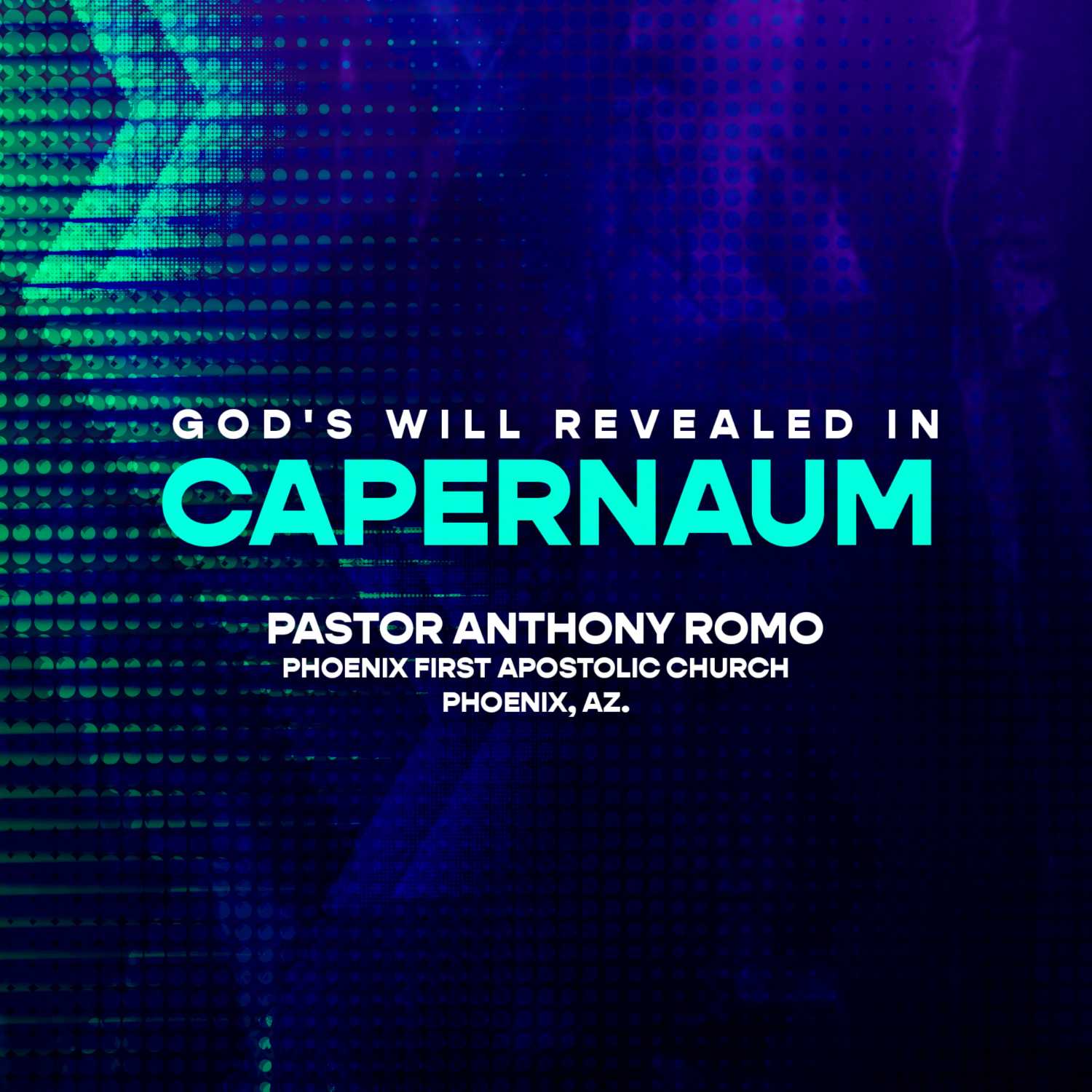 God's Will Revealed In Capernaum 