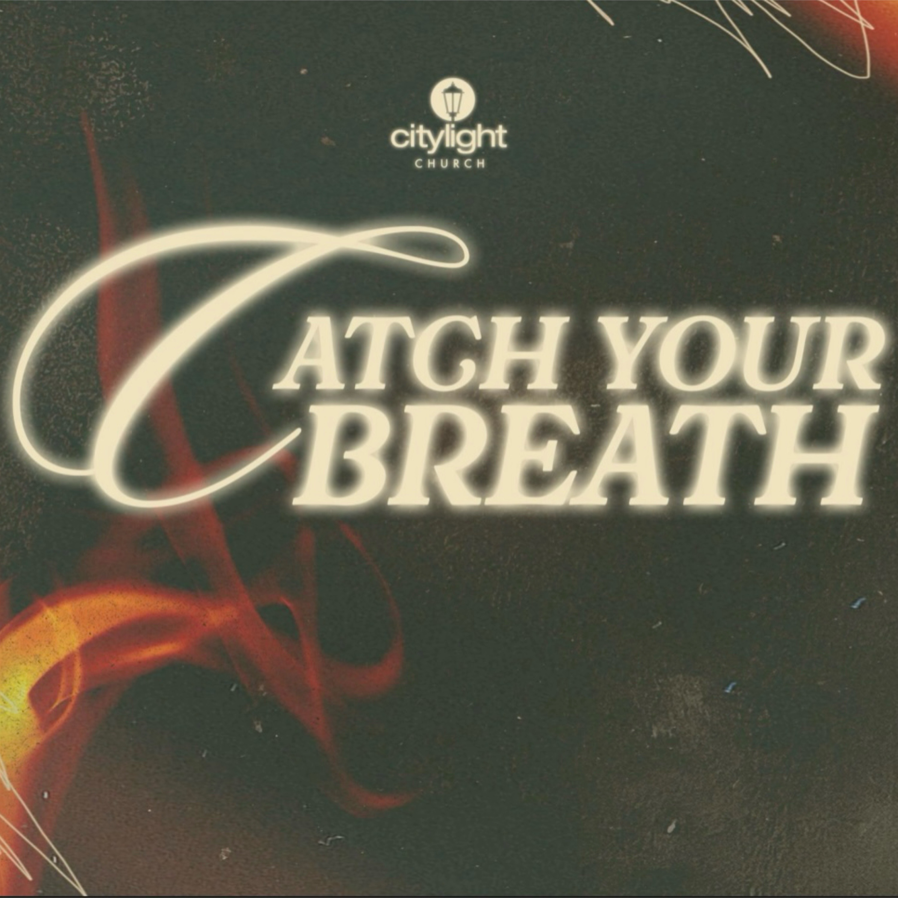 Catch Your Breath