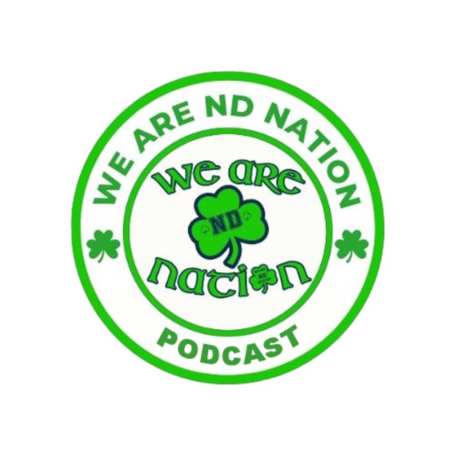 We Are ND Nation Podcast podcast artwork