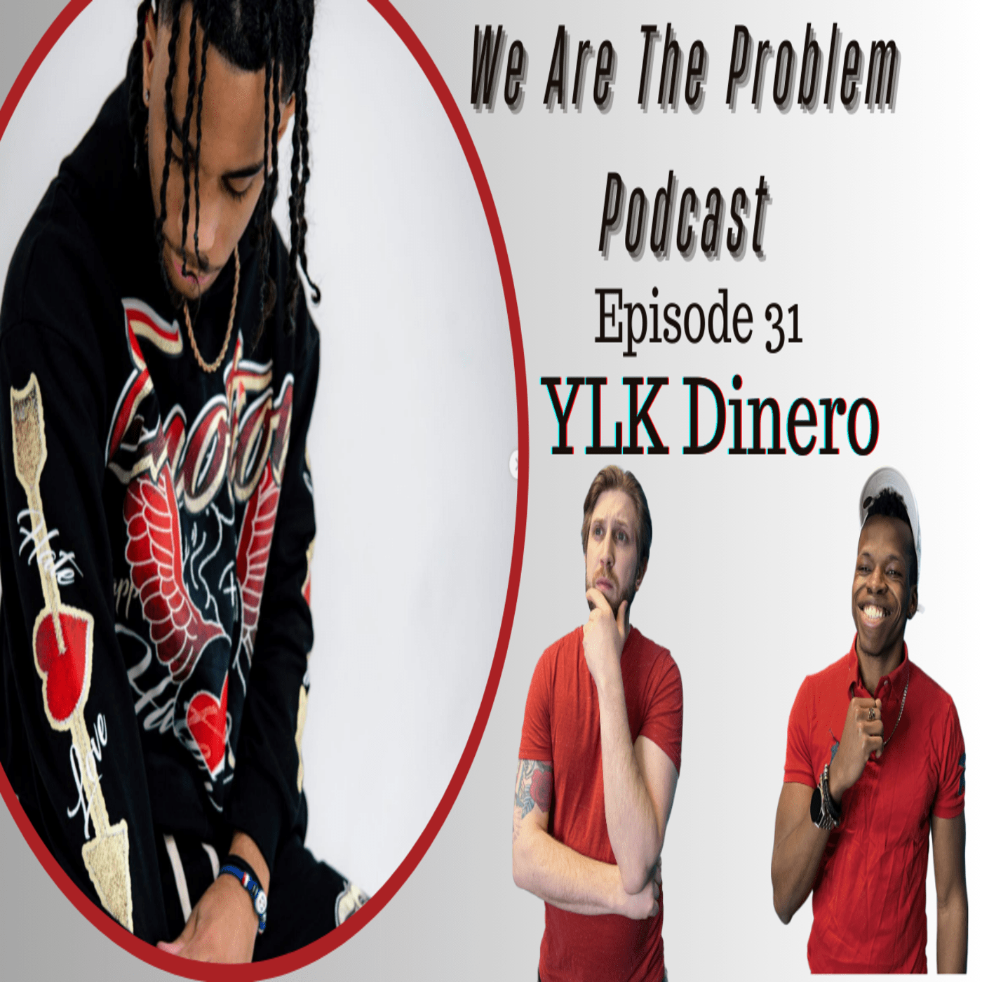 We Are The Problem Podcast
