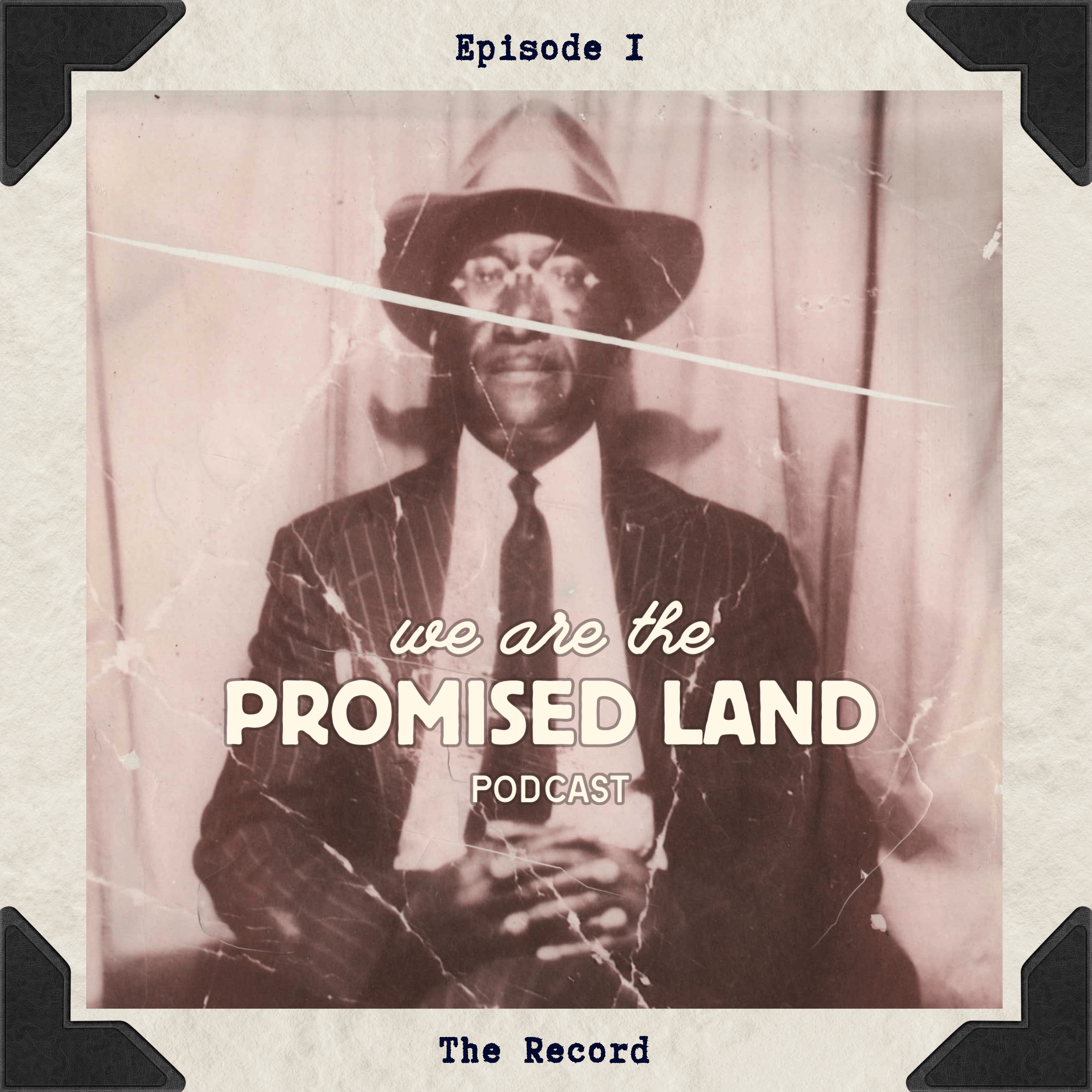 Episode 1: The Record episode artwork