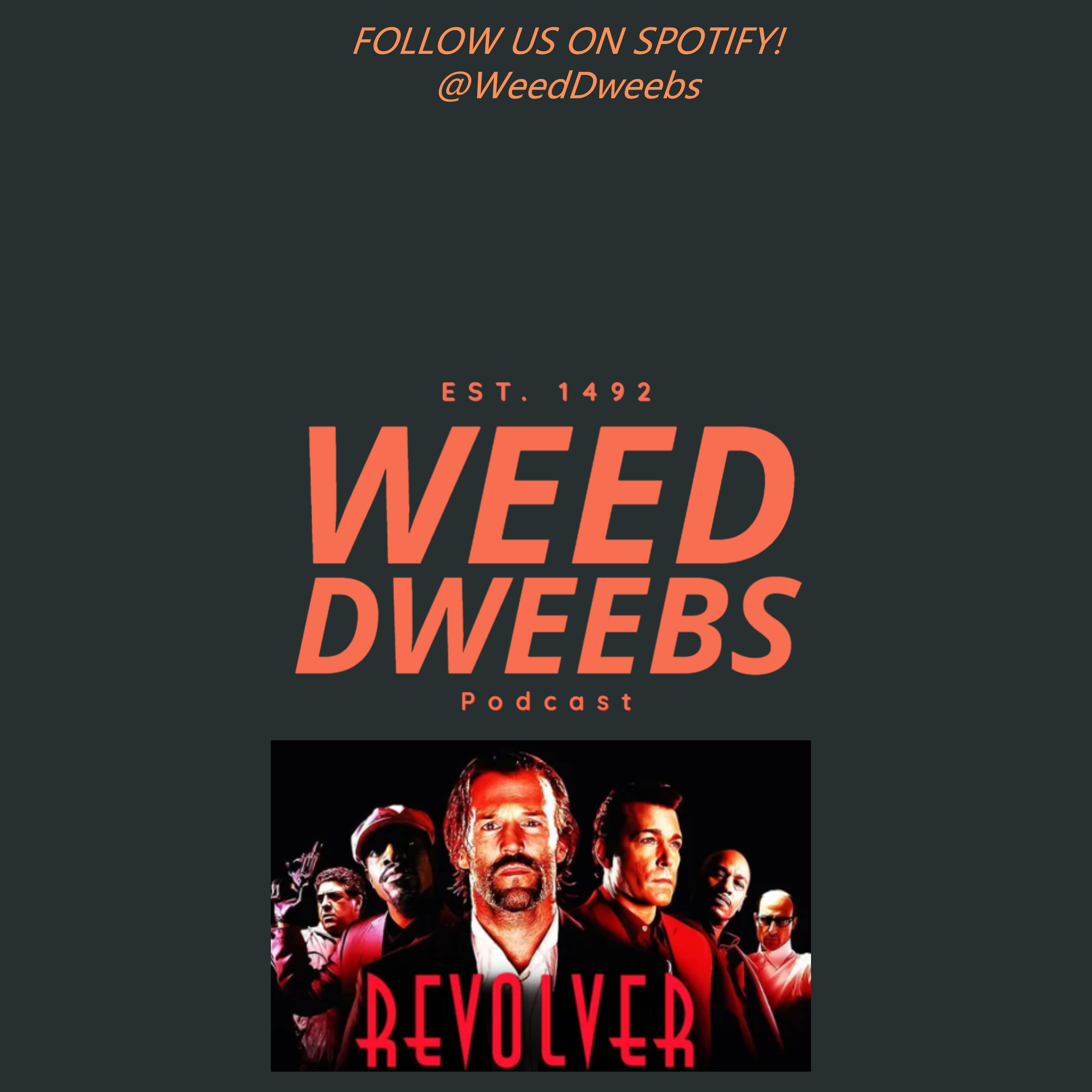 Weed Dweebs Podcast