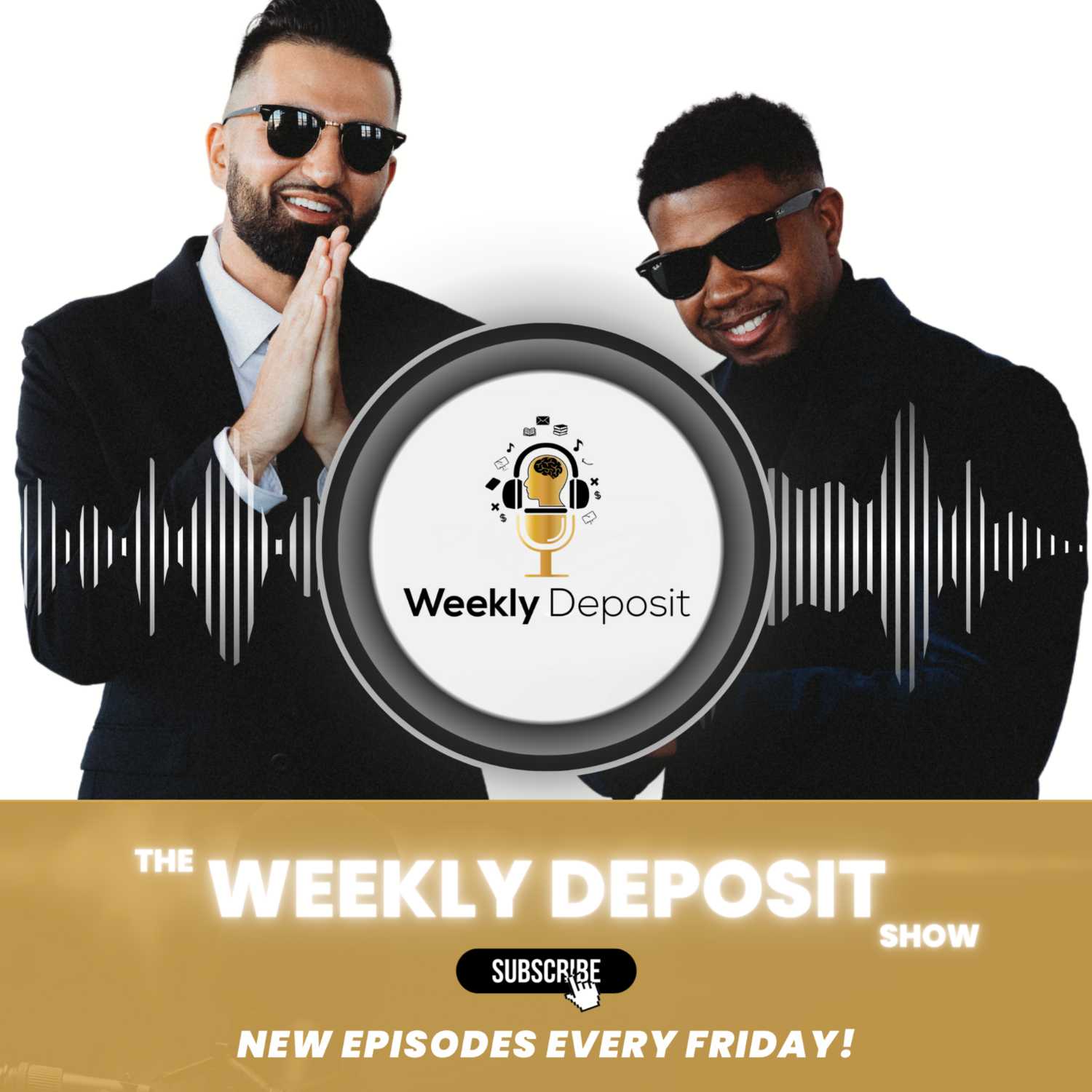 Weekly Deposit
