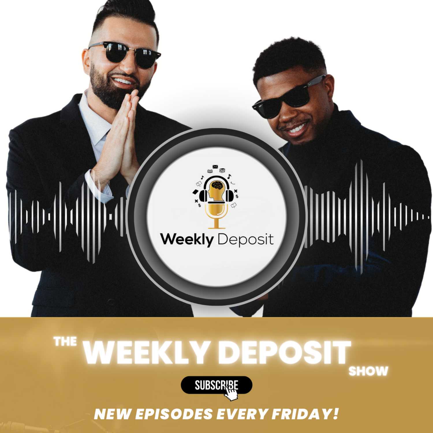 Weekly Deposit