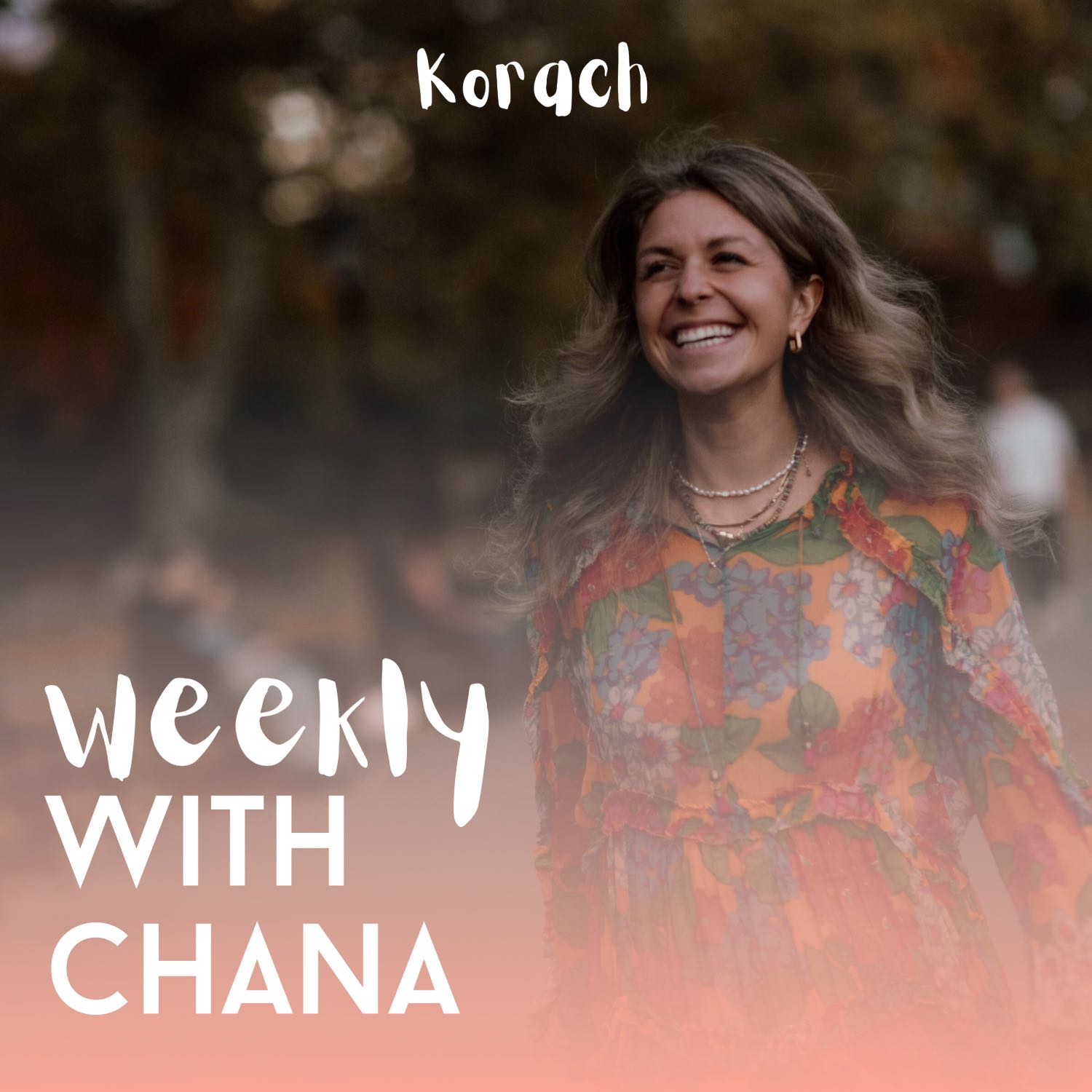 Weekly with Chana