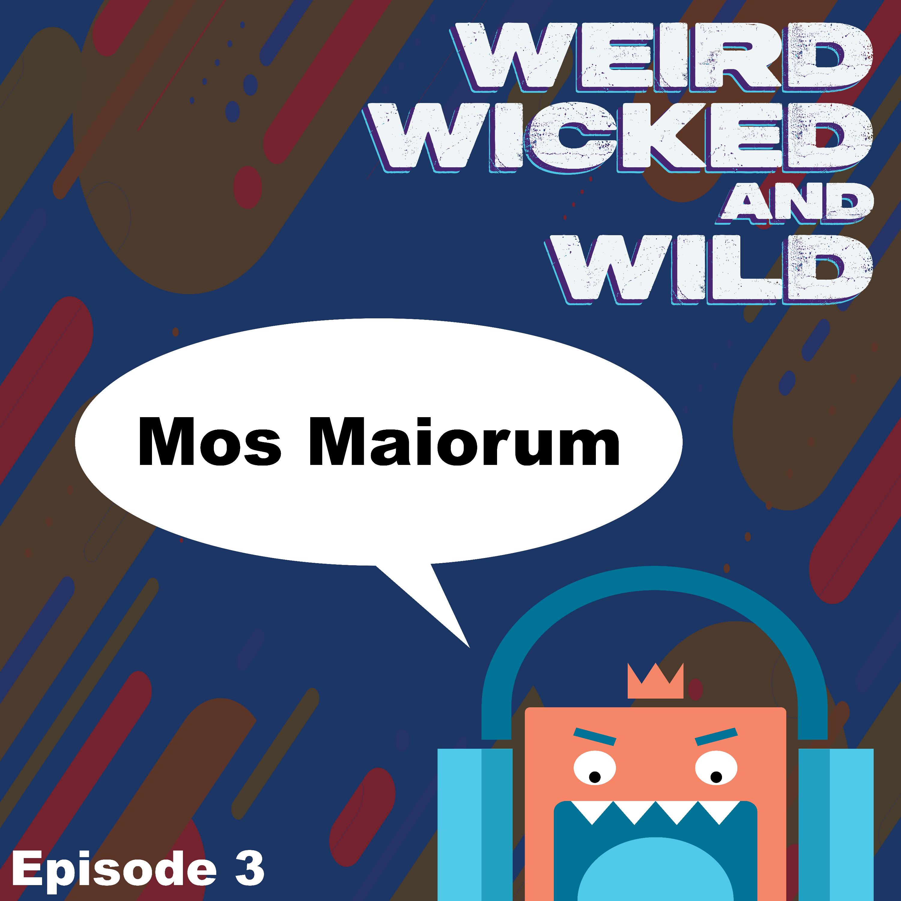 Weird, Wicked, and Wild
