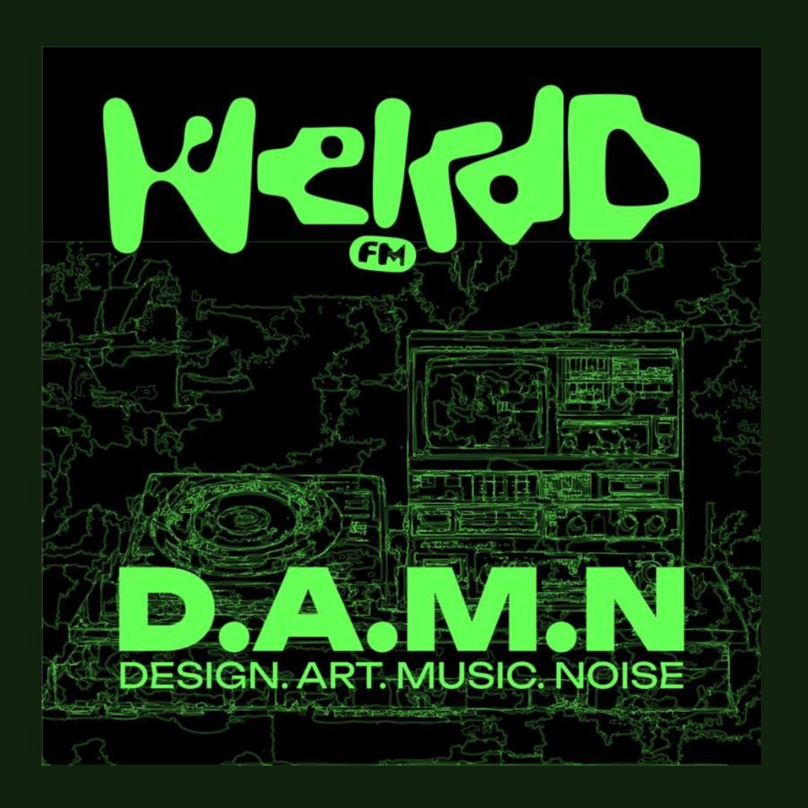 WEIRDD FM, DAMN! cover art