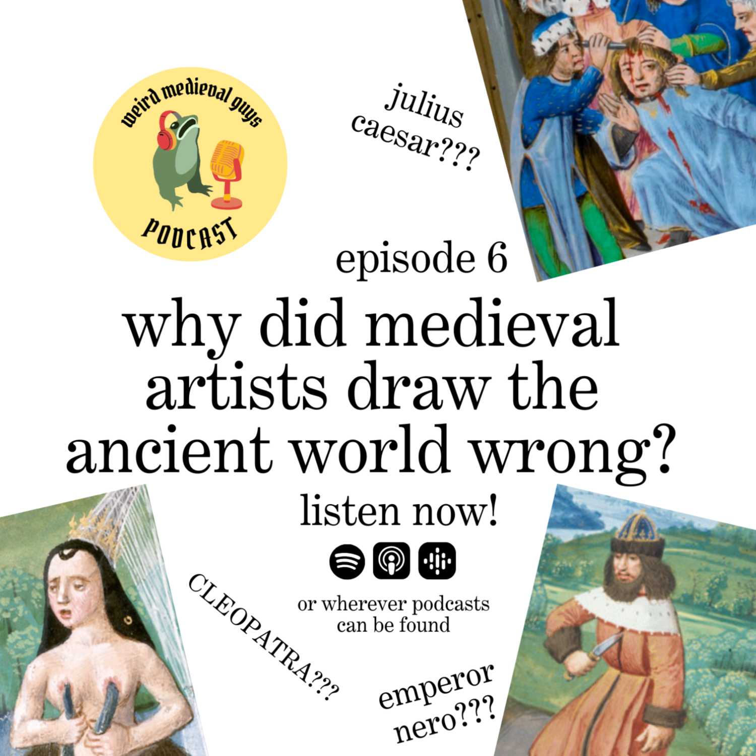 Why did medieval artists draw the ancient world wrong?