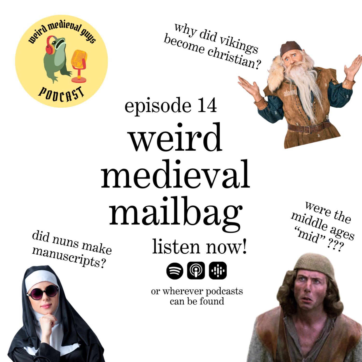 Weird Medieval Mailbag 