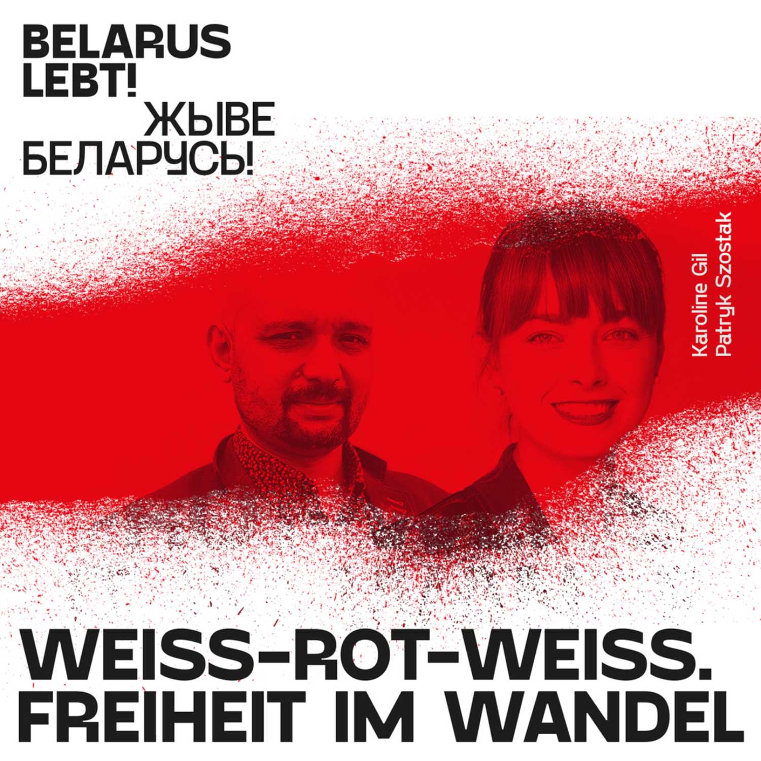 Weiß-Rot-Weiß. Freiheit im Wandel cover art