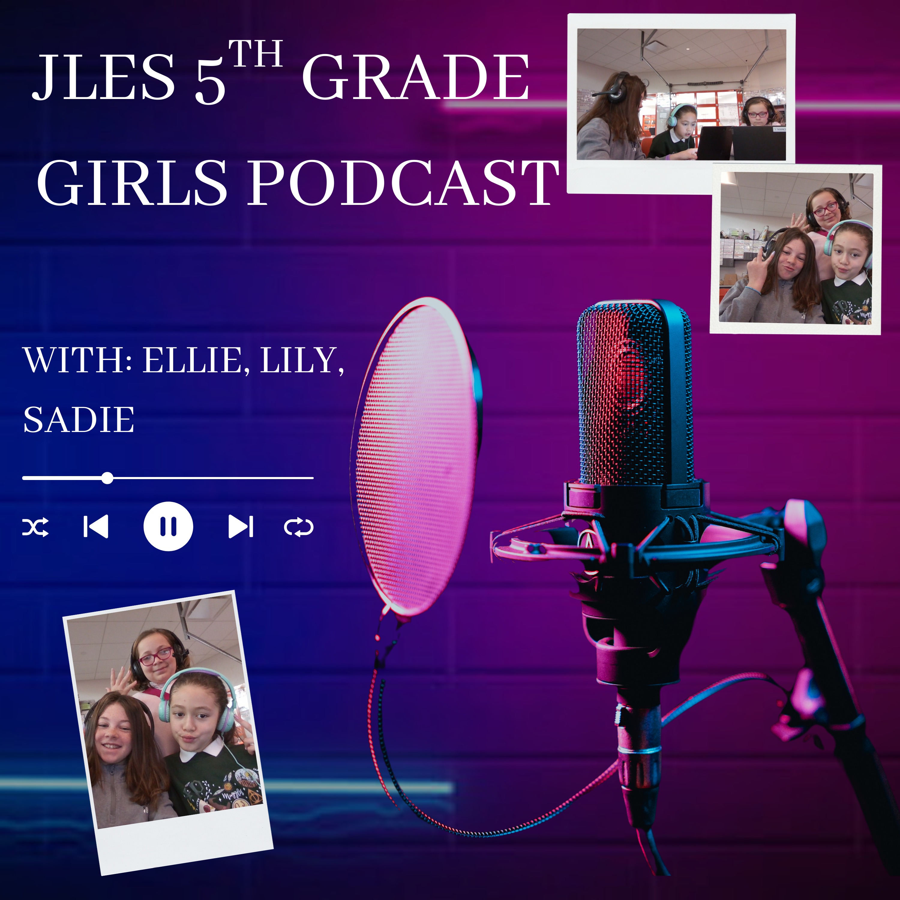 JLES 5th Grade Girls podcast artwork