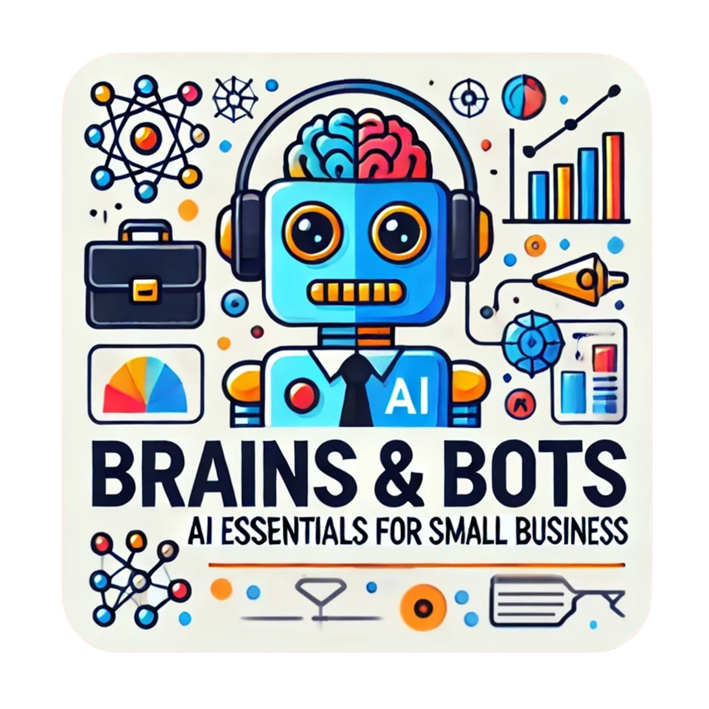 Welcome to Brains & Bots – Your AI Guide for Small Business Success