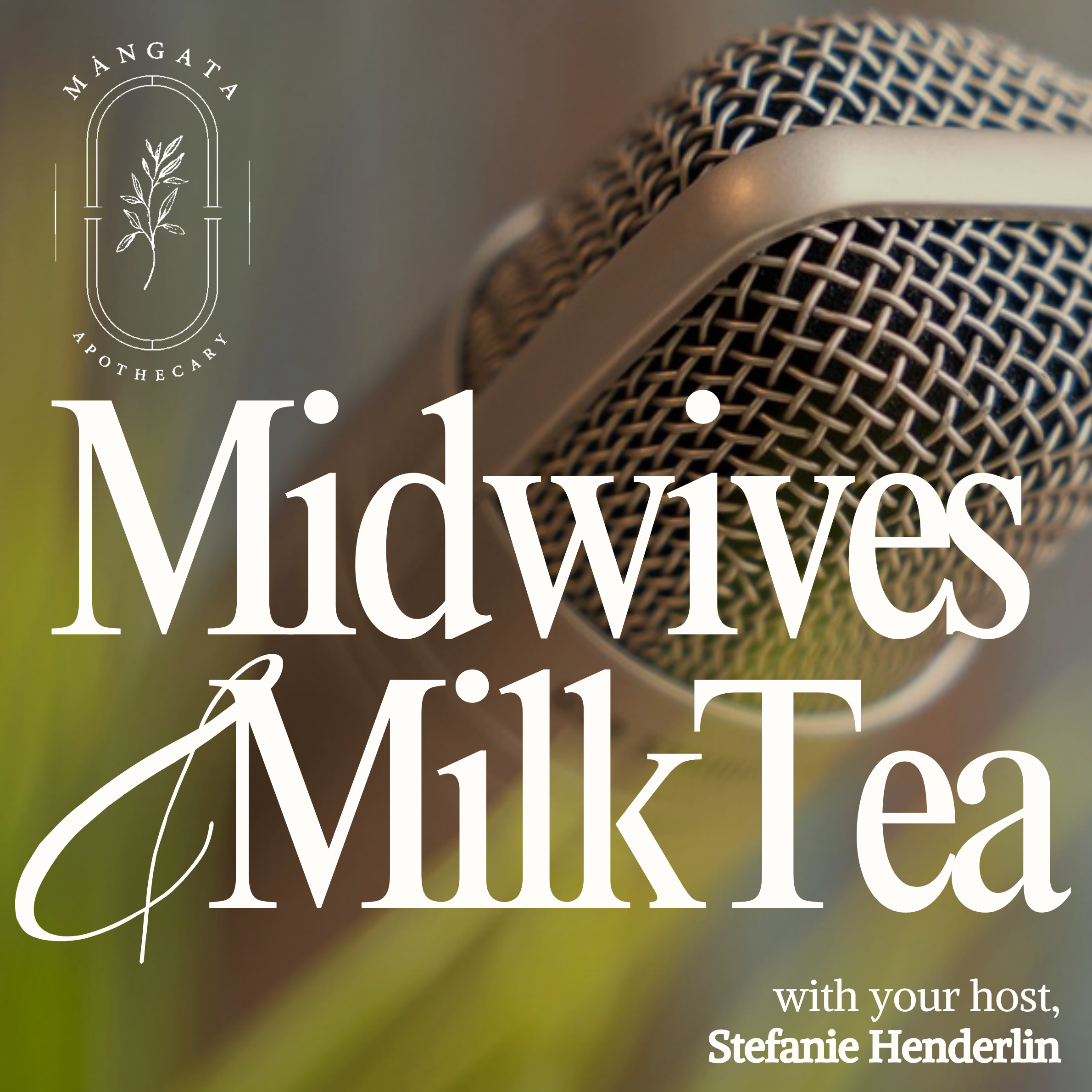 Welcome to Midwives & Milk Tea episode artwork