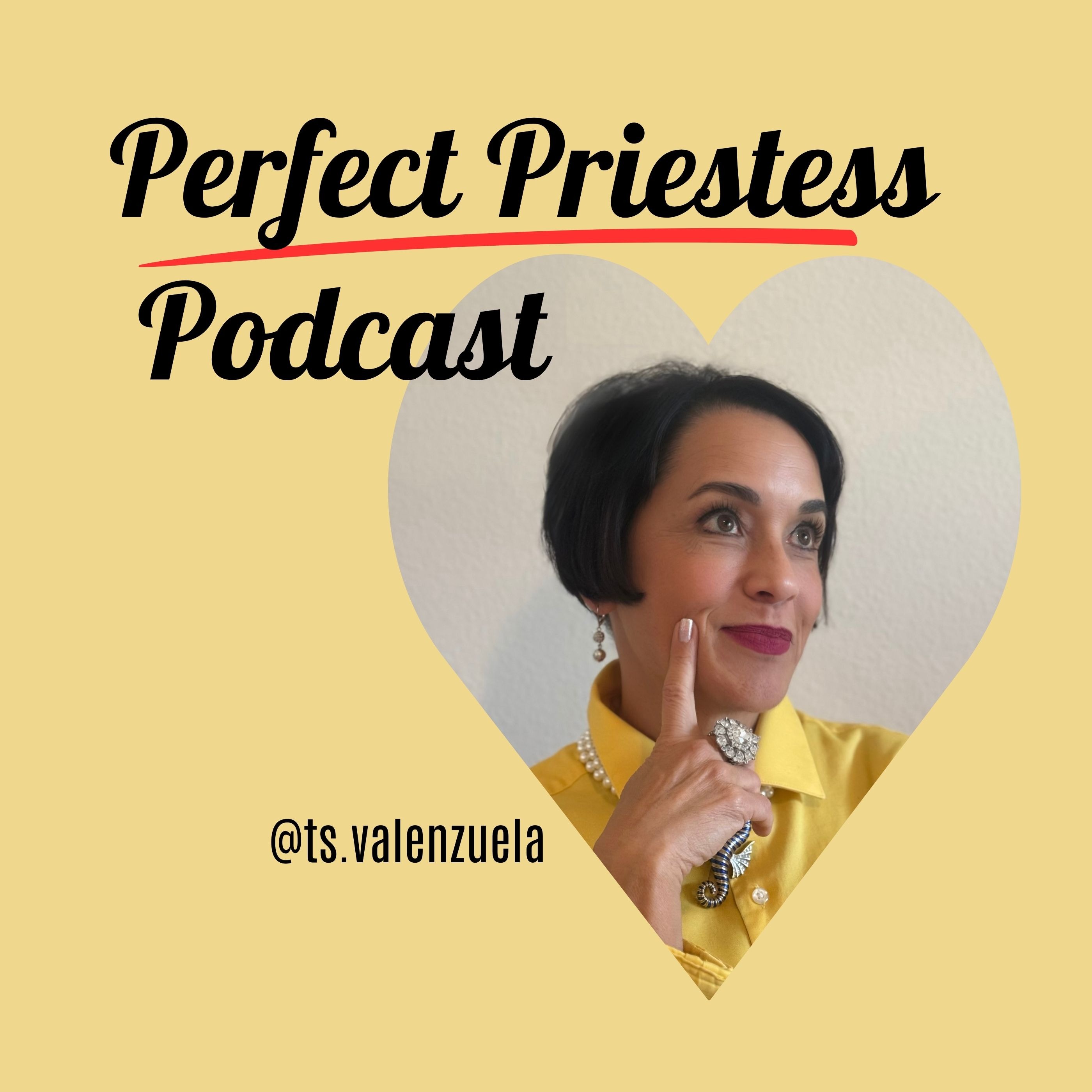 Perfect Priestess Podcast