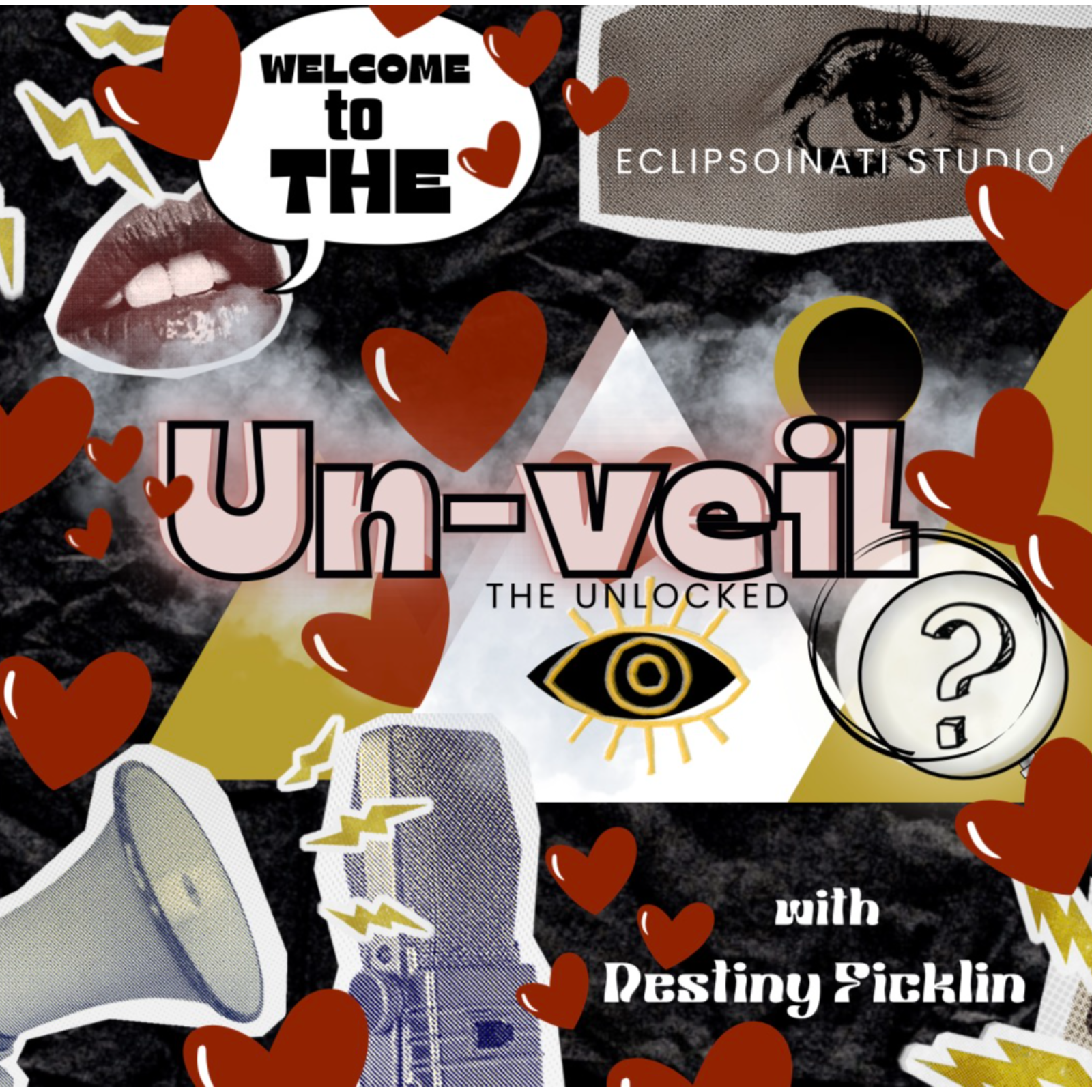 welcome to the unveiled : Season 1 -  (self love) The Journey Within 💖 cover art