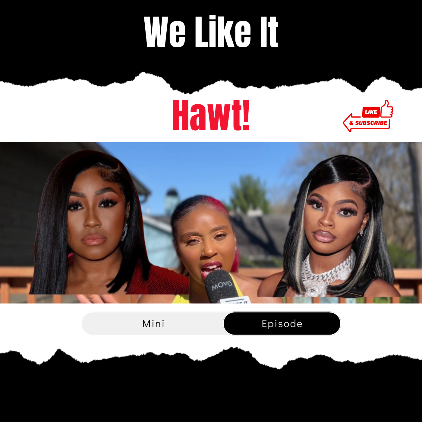 We Like It Hawt!