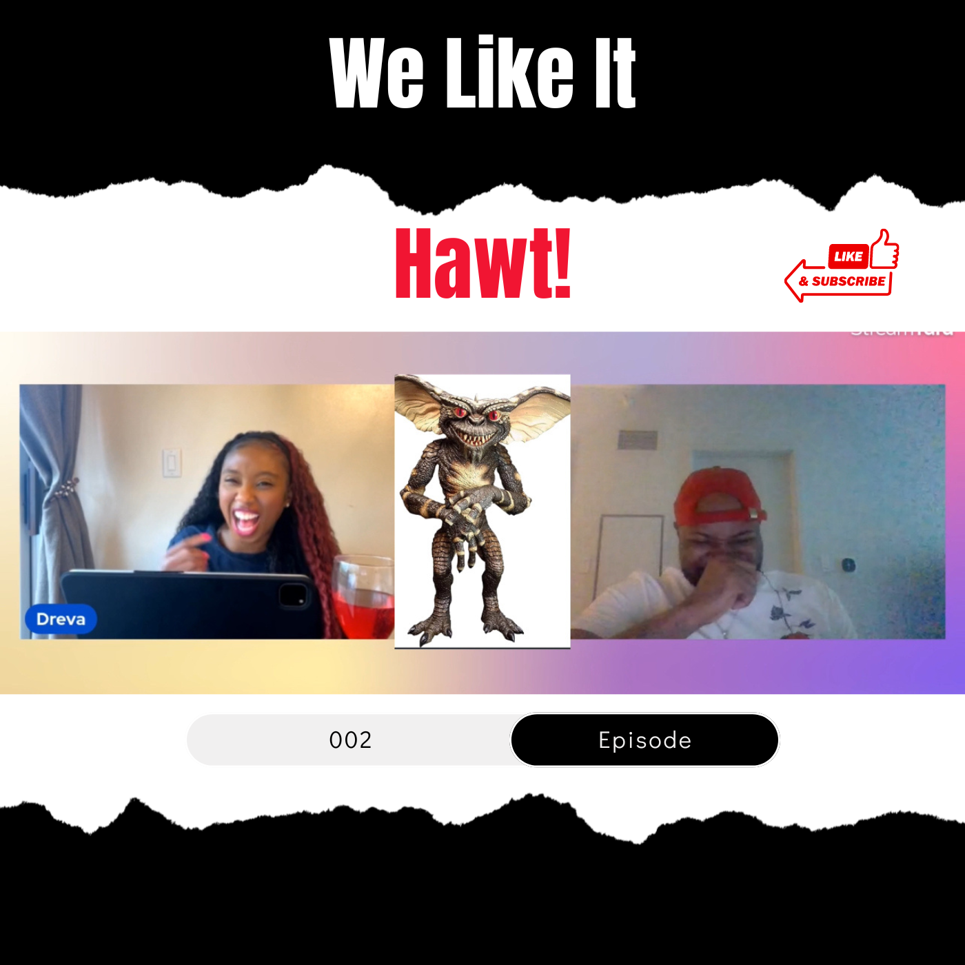 We Like It Hawt!