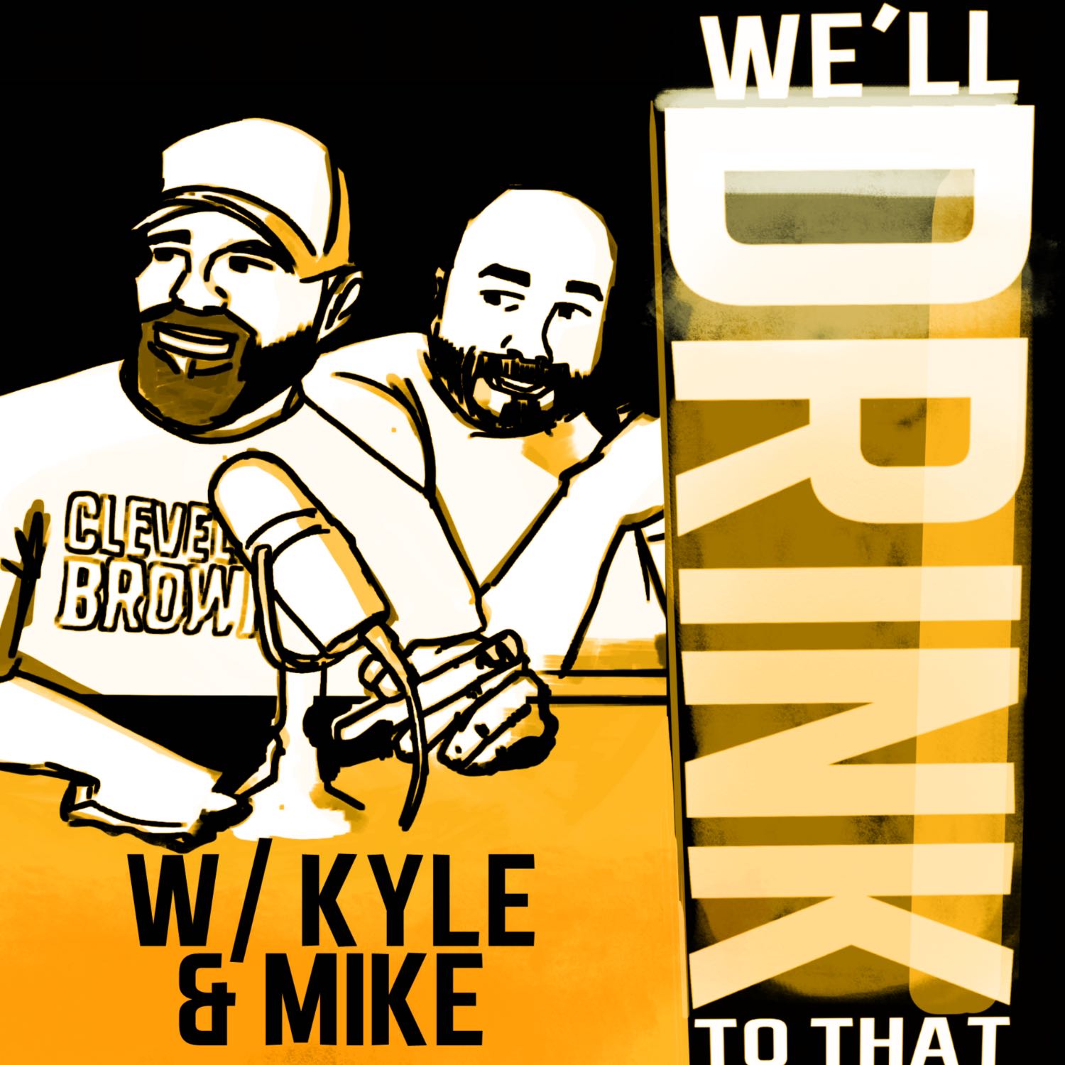 We’ll drink to that
