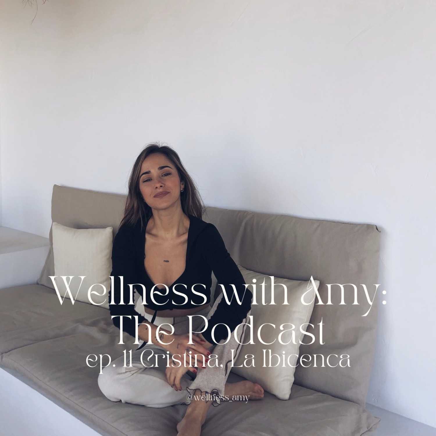 Wellness with Amy: The Podcast