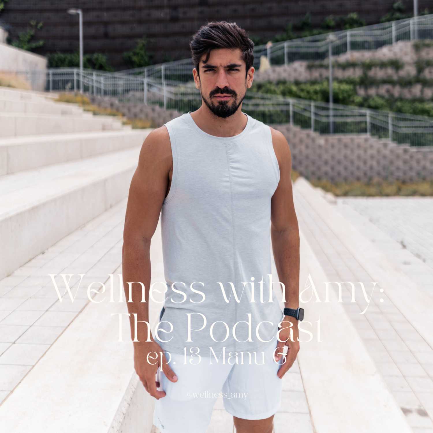 Wellness with Amy: The Podcast