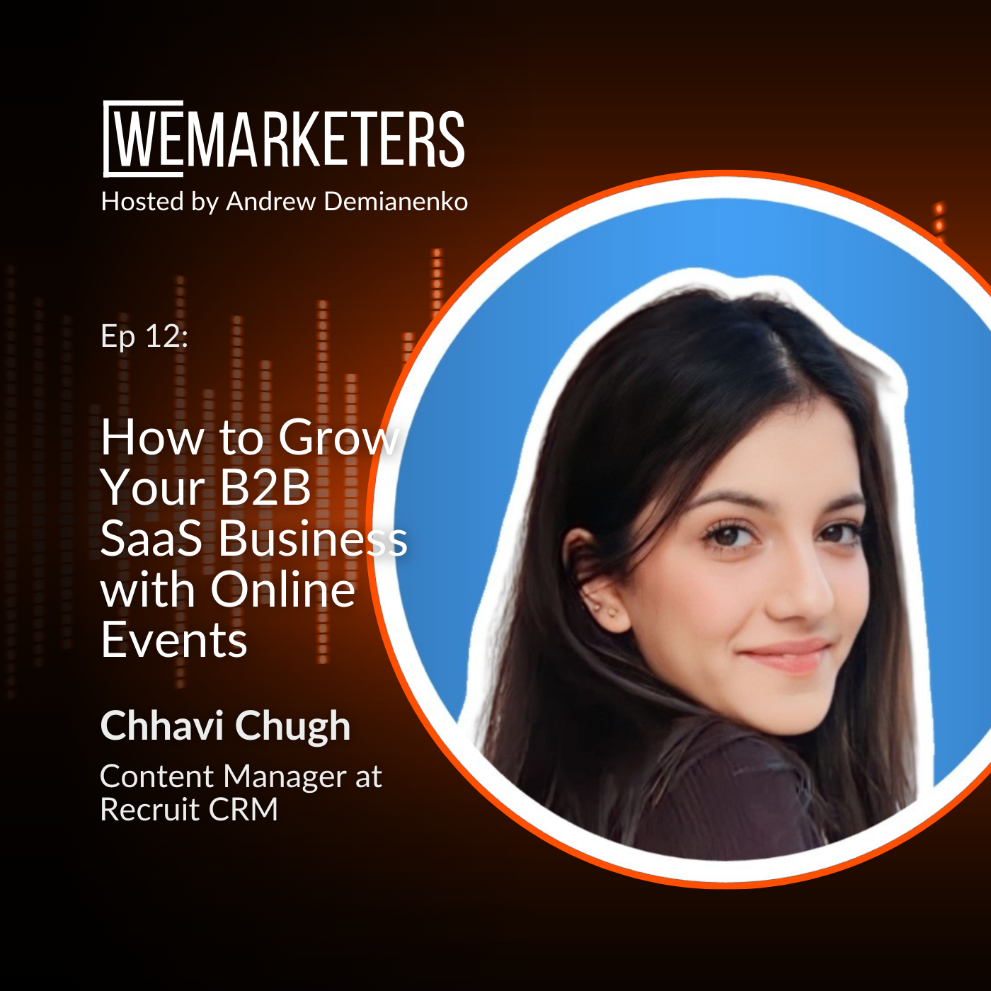 WeMarketers Podcast | Talks with B2B Marketing Leaders