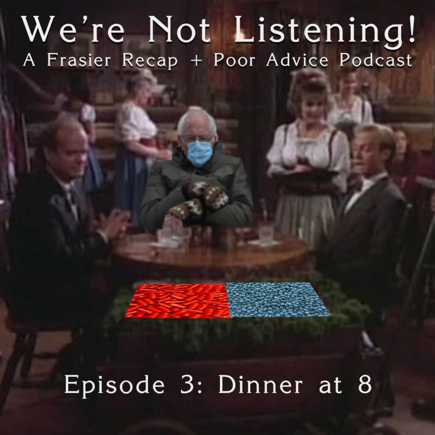 Episode Three: Dinner at 8