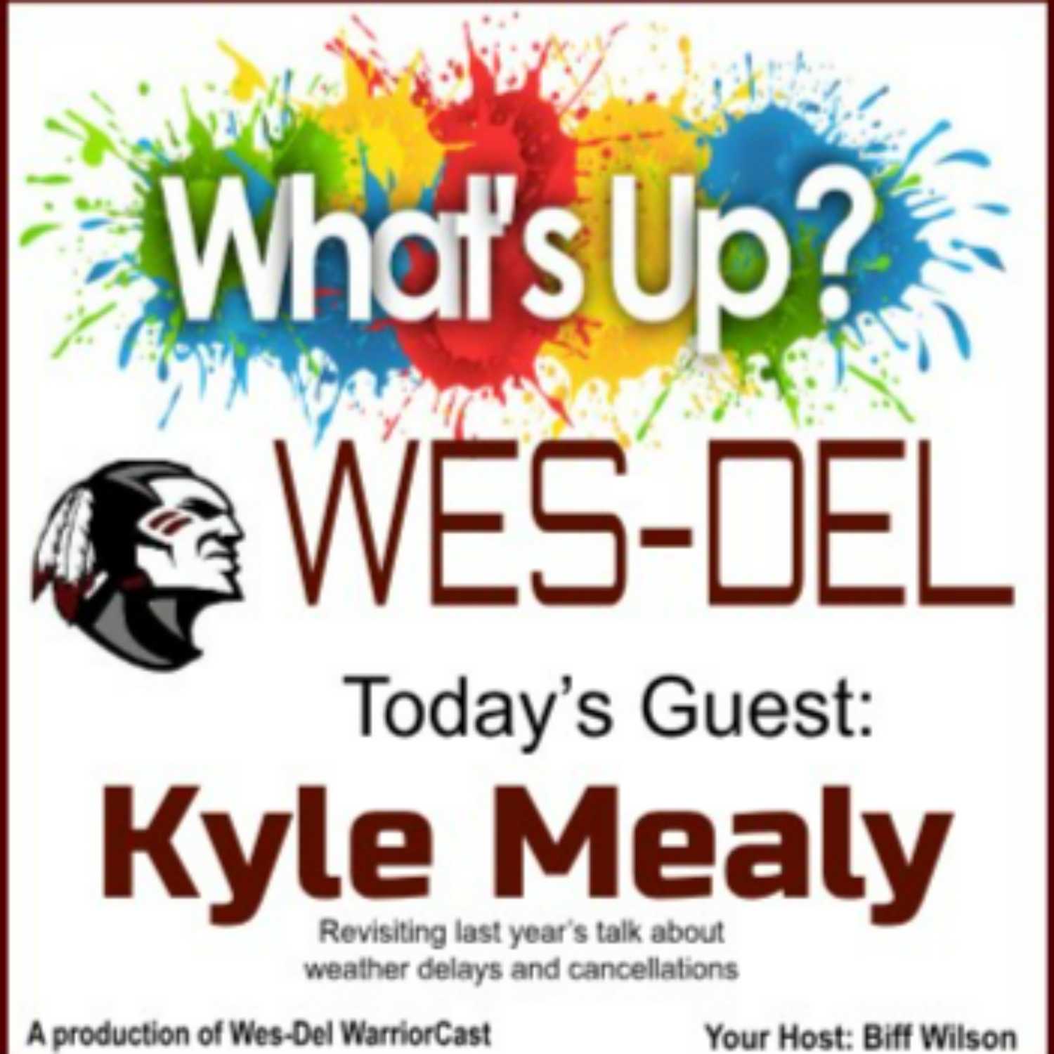 Wes-Del WarriorCast