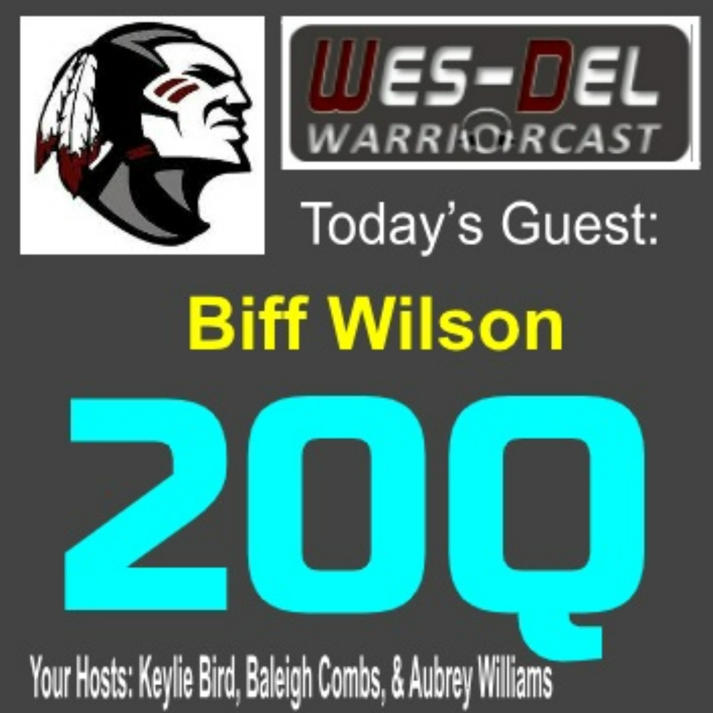 Wes-Del WarriorCast
