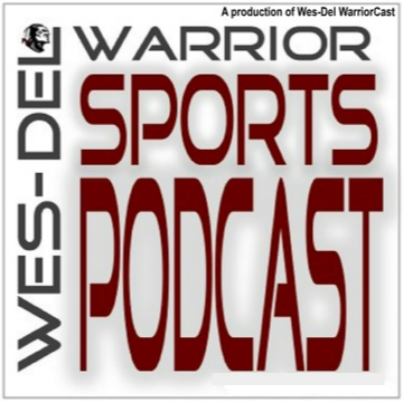 Wes-Del WarriorCast