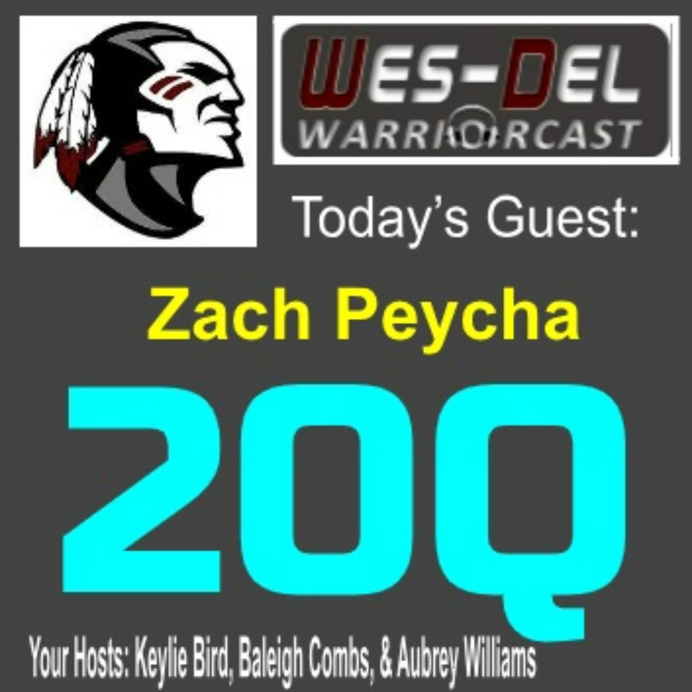 Wes-Del WarriorCast