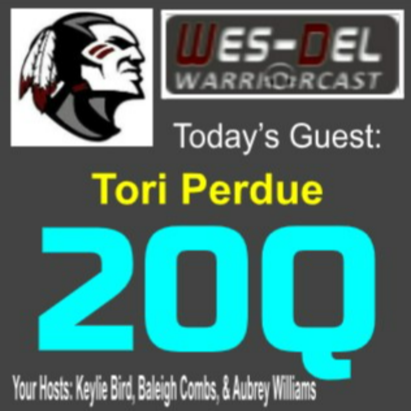 Wes-Del WarriorCast